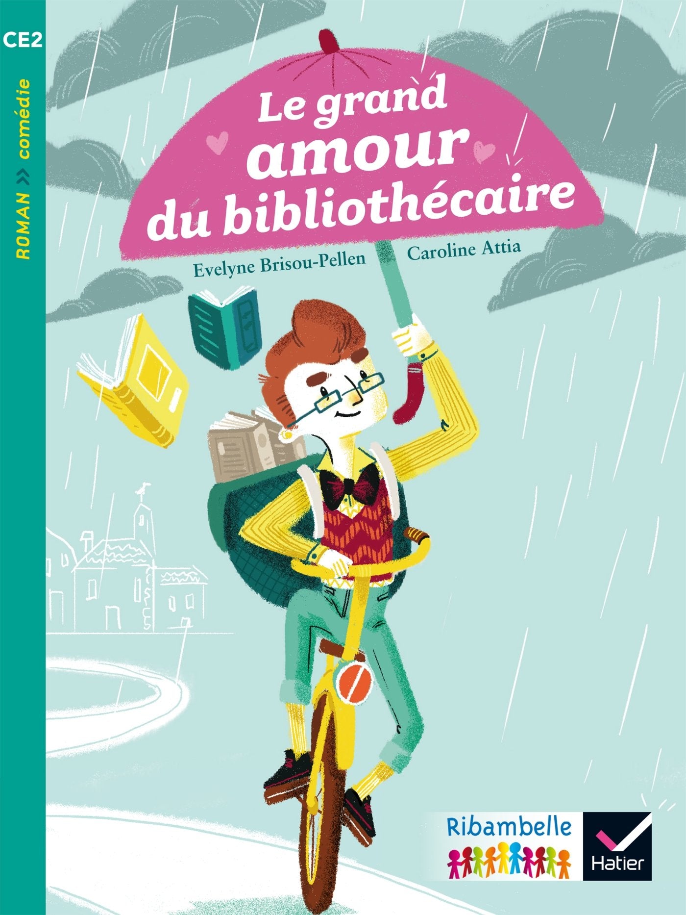 Ribambelle CE2 2017 Album 1 Le grand amour du bibliothecaire: CE2, Album 1 Foreign Languages ​​& Dictionaries