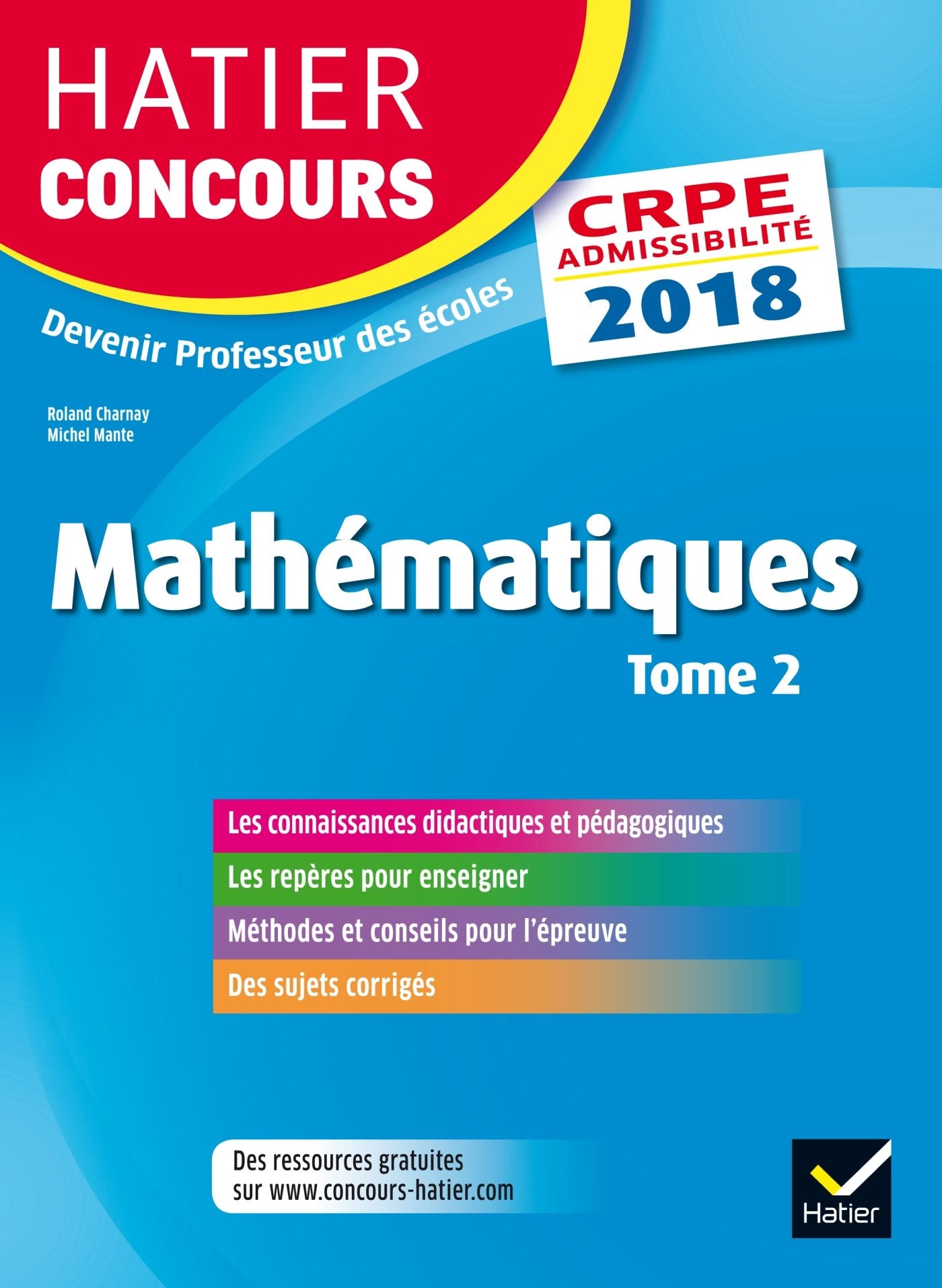 Mathématiques: Epreuve écrite d'admissibilité CRPE Tome 2 Books