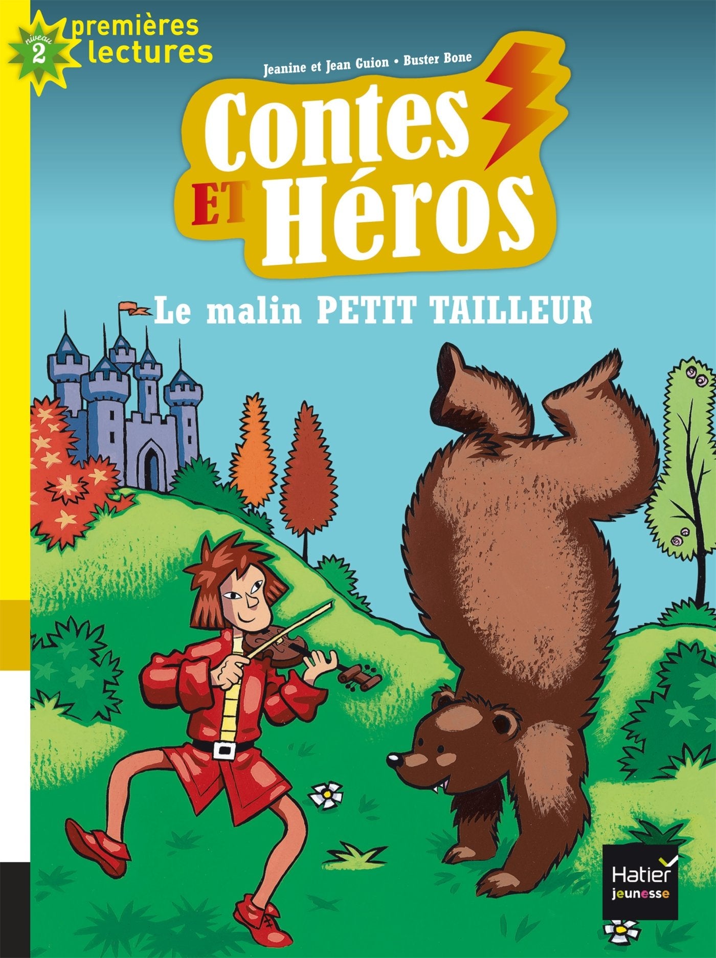 Contes et héros - Le malin petit tailleur CP/CE1 6/7 ans book