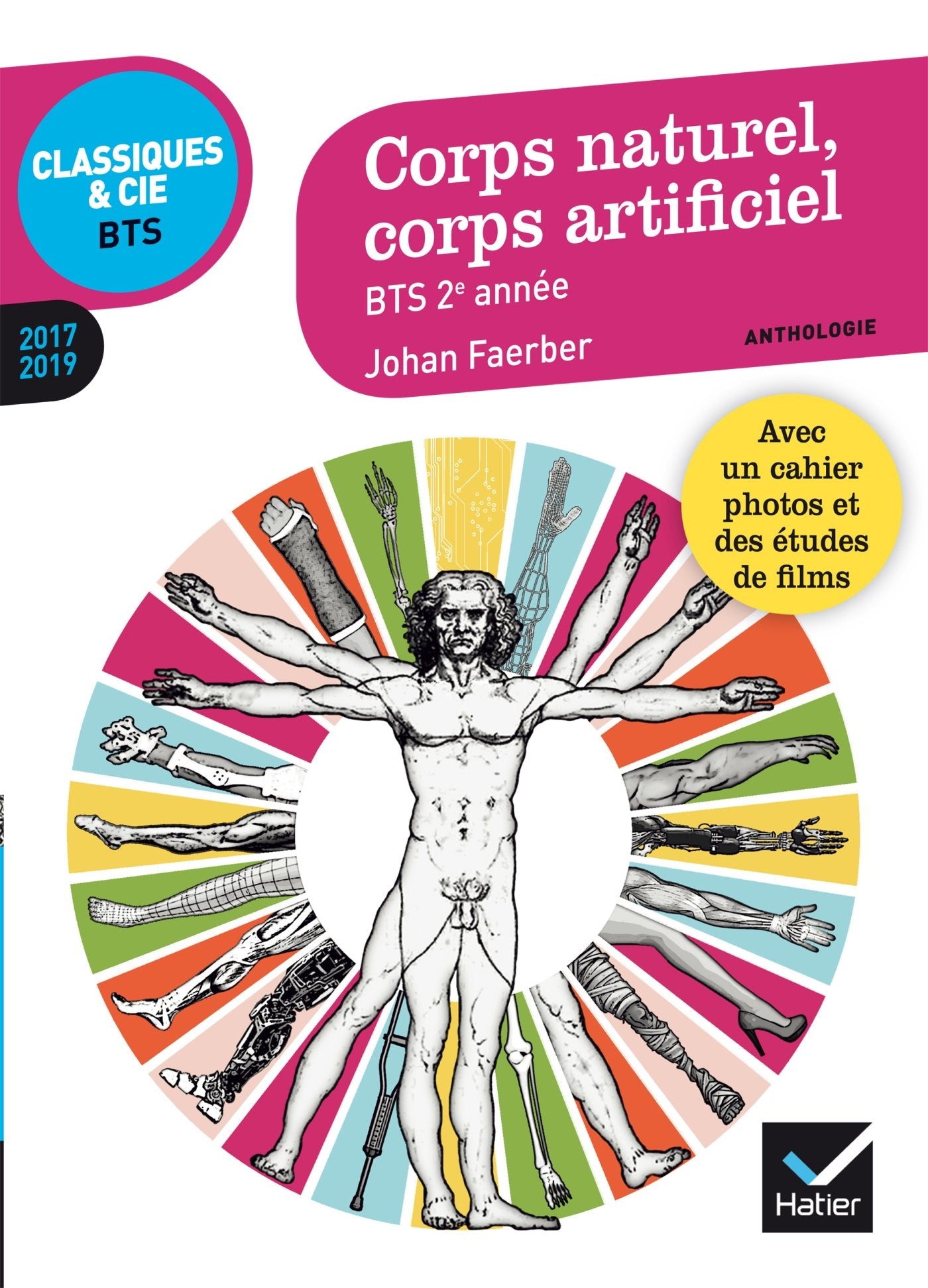 Corps naturel, corps artificiel : anthologie 2017-2019 pour l’épreuve de culture générale et expression au BTS book