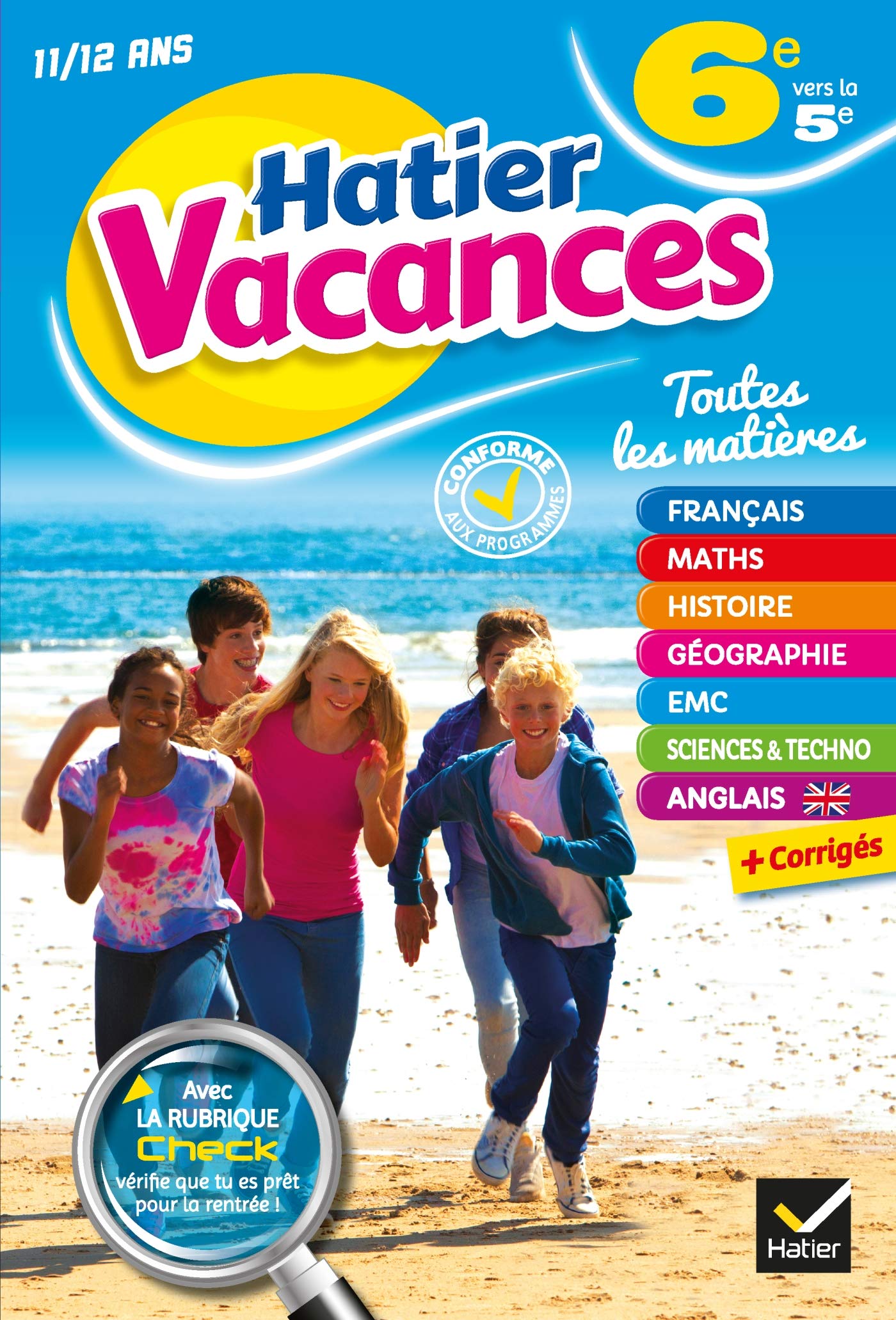 Cahiers de vacances Hatier: 6e (vers la 5e) 11/12 ans Foreign Languages ​​& Dictionaries