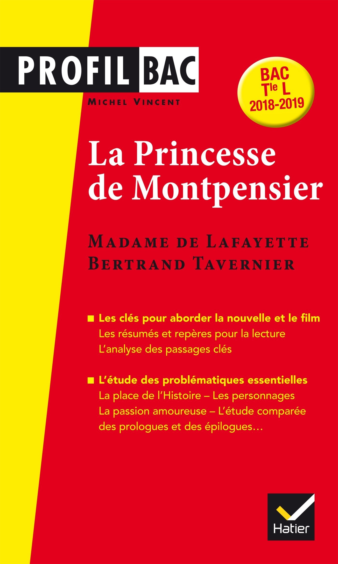 Profil - Mme de Lafayette/B. Tavernier, La Princesse de Montpensier: analyse comparée des deux oeuvres Non-fiction