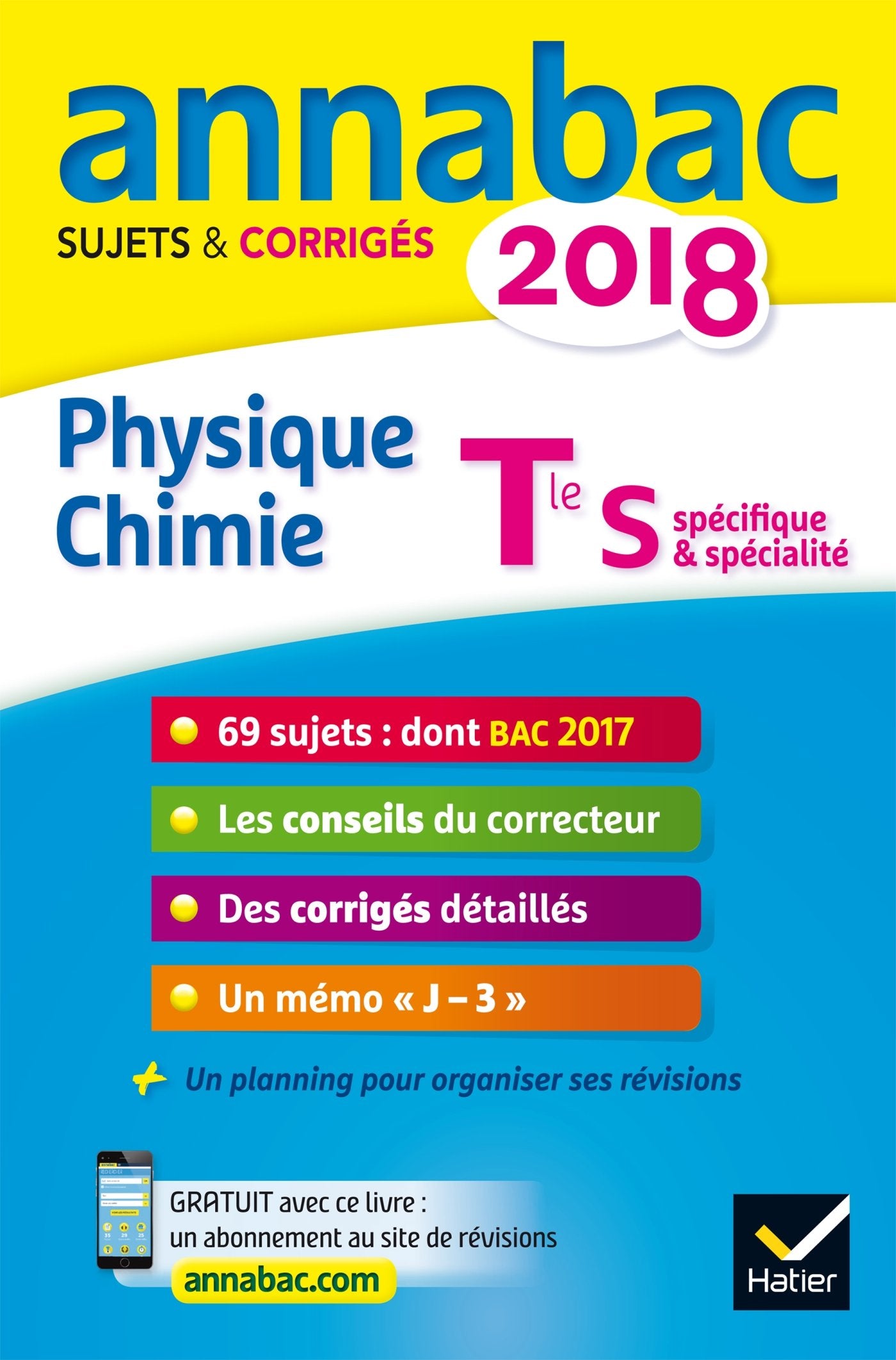 Annales Annabac 2018 Physique-chimie Tle S: sujets et corrigés du bac Terminale S book