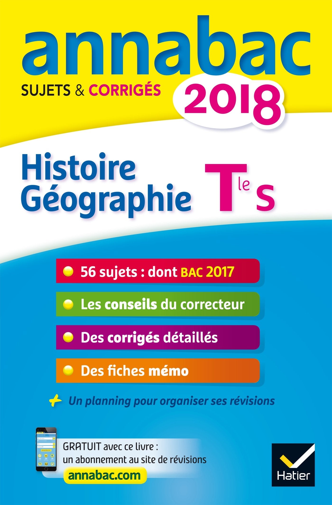 Annales Annabac 2018 Histoire-Géographie Tle S: sujets et corrigés du bac Terminale S Books