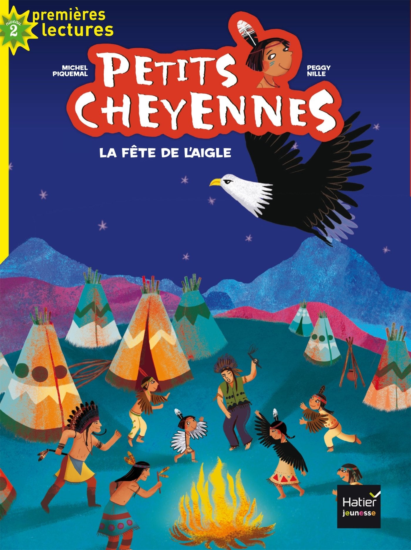 Petits cheyennes - La fête de l'aigle CP/CE1 6/7 ans Novels & Short Stories