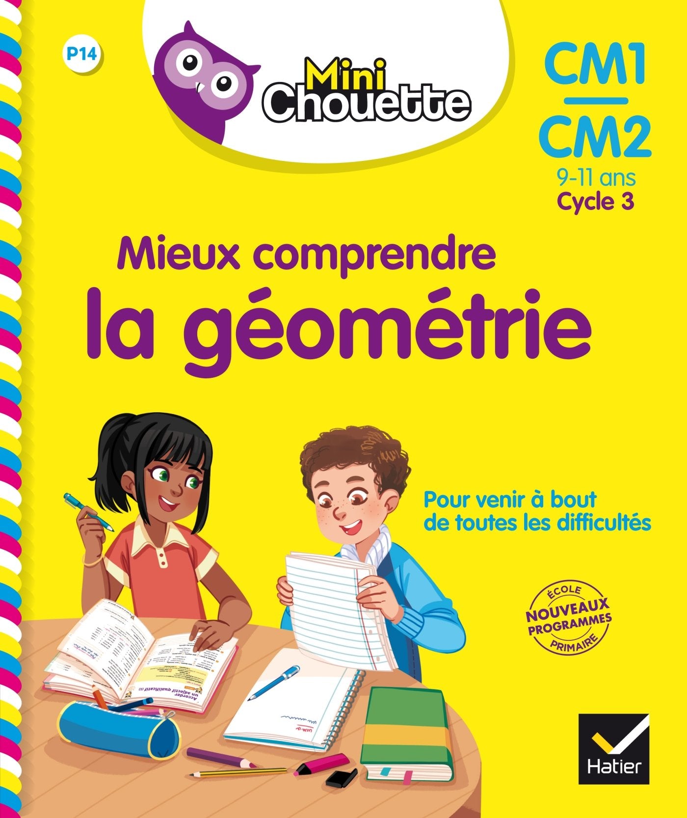 Mini Chouette - Mieux comprendre la Géométrie CM1/CM2 9-11 ans Non-fiction