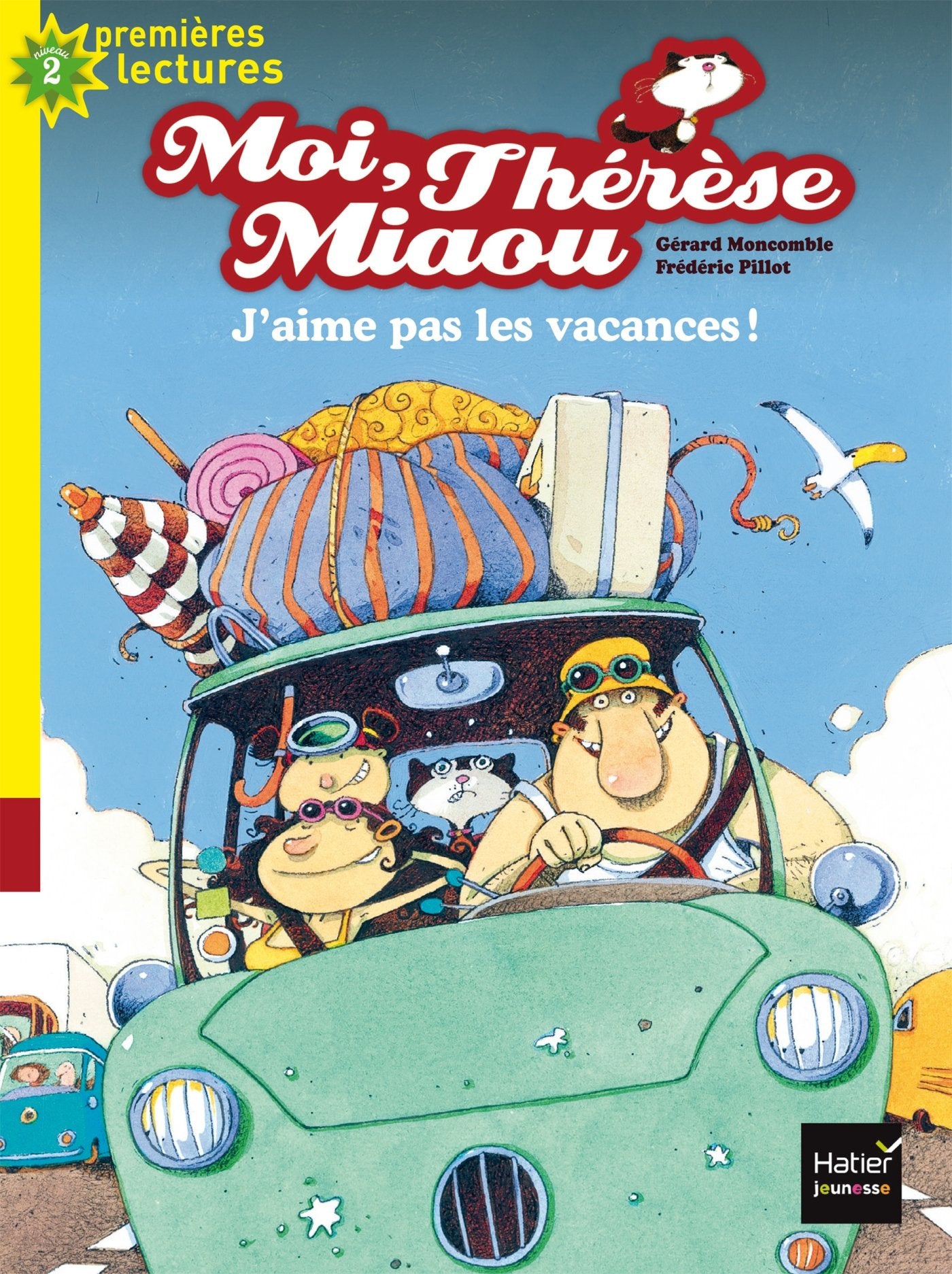 Moi, Thérèse Miaou - J'aime pas les vacances ! CP/CE1 6/7 ans Novels & Short Stories