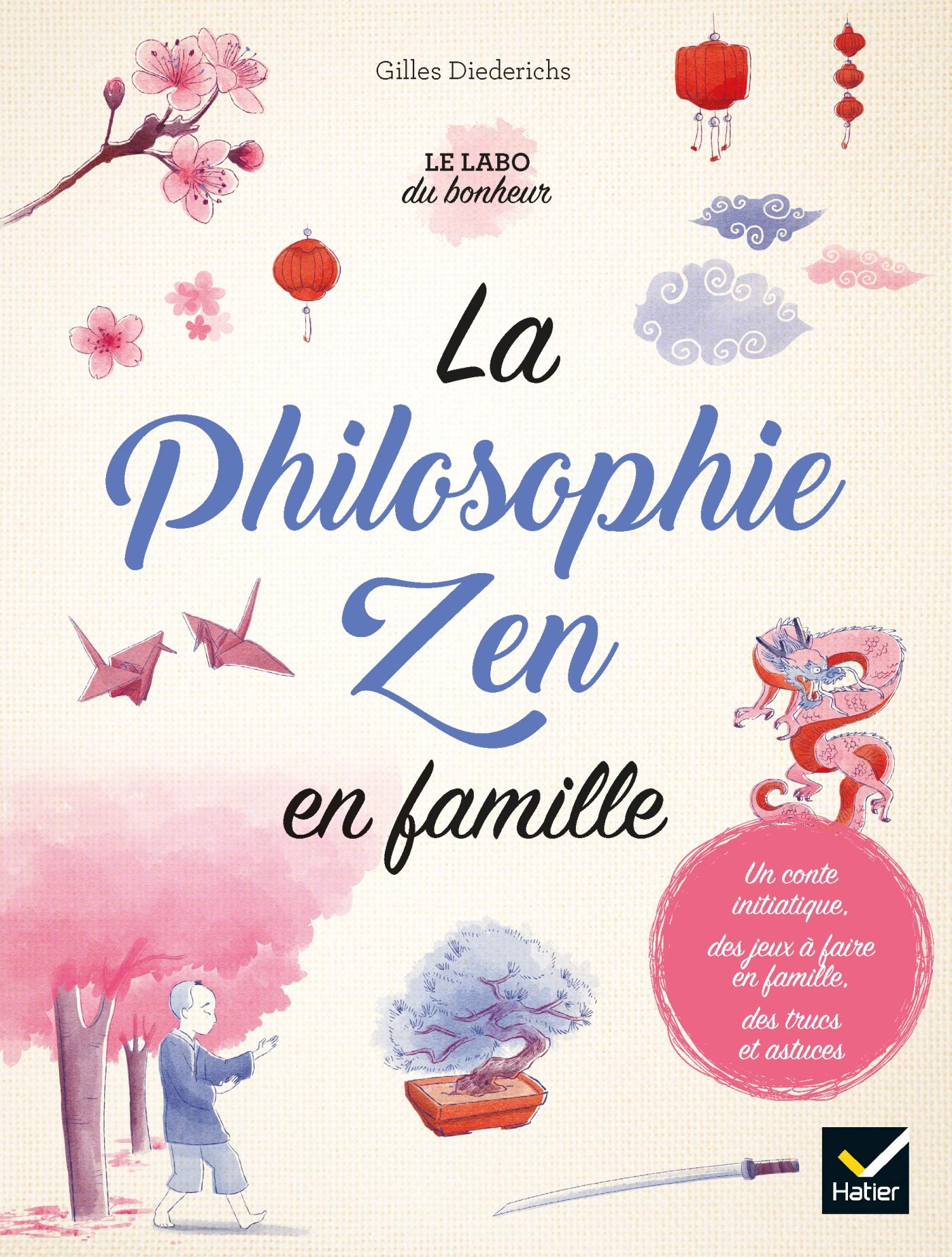 La philosophie Zen en famille book