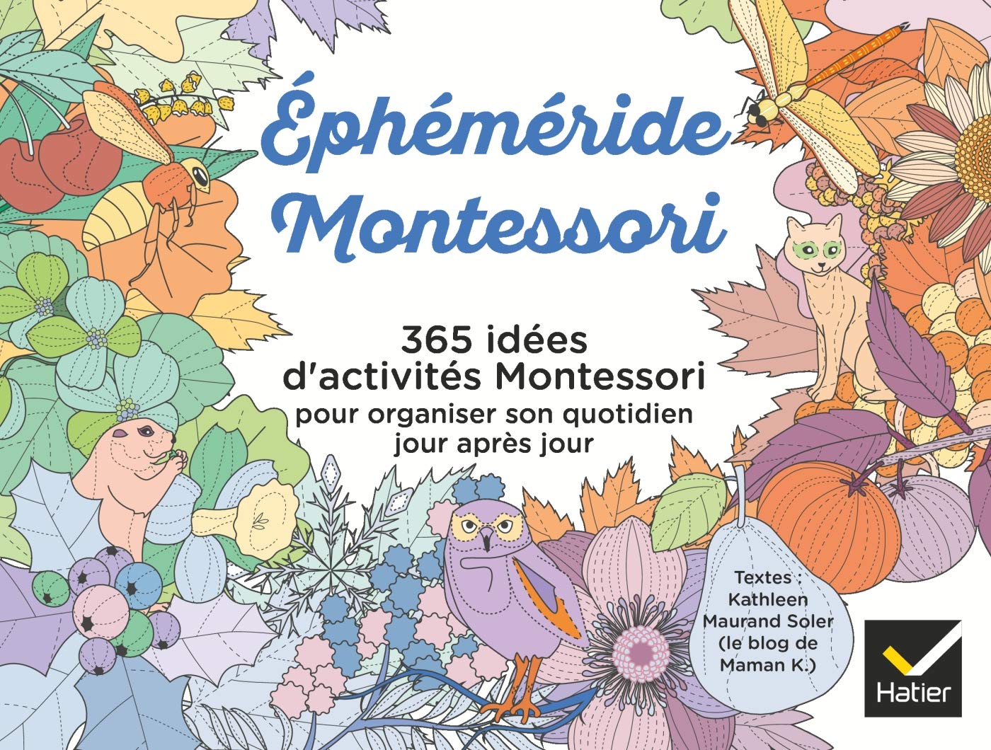 Ephéméride Montessori 2021: 365 idées d'activités Montessori pour organiser son quotidien jour après jour Partnership & Love