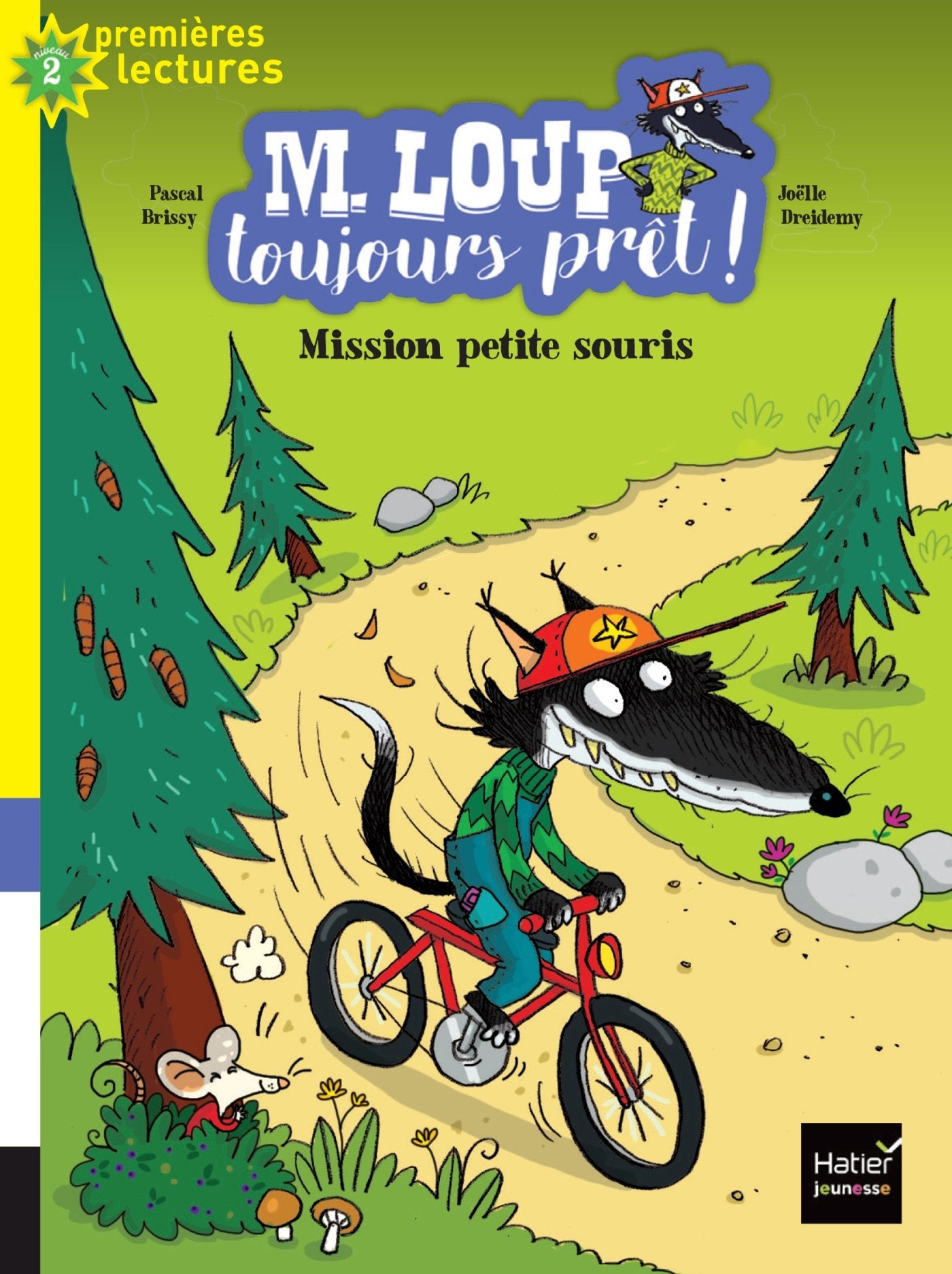 M. Loup toujours prêt - Mission petite souris CP/CE1 6/7 ans Novels & Short Stories