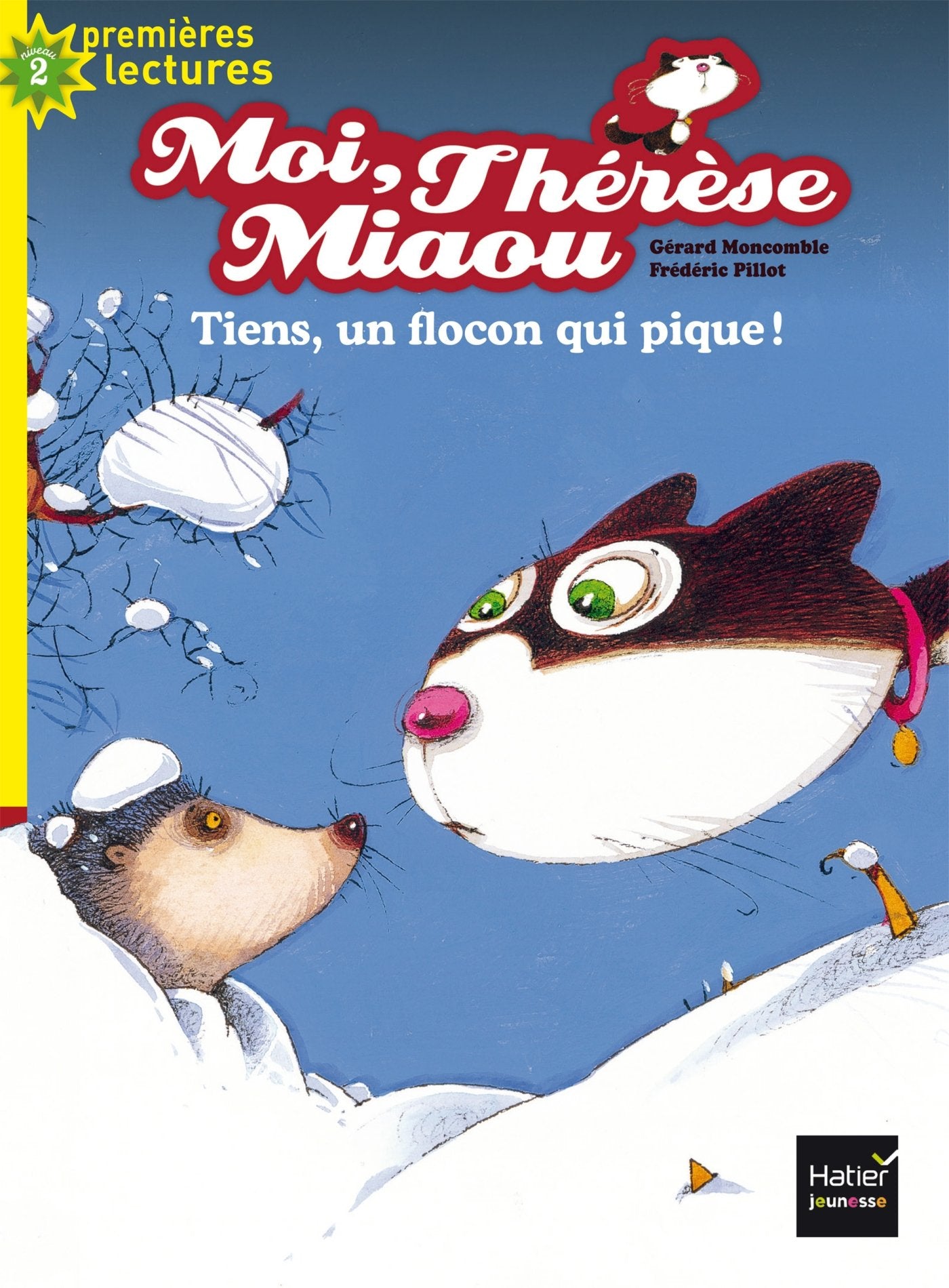 Moi, Thérèse Miaou - Tiens, un flocon qui pique ! CP/CE1 6/7 ans book