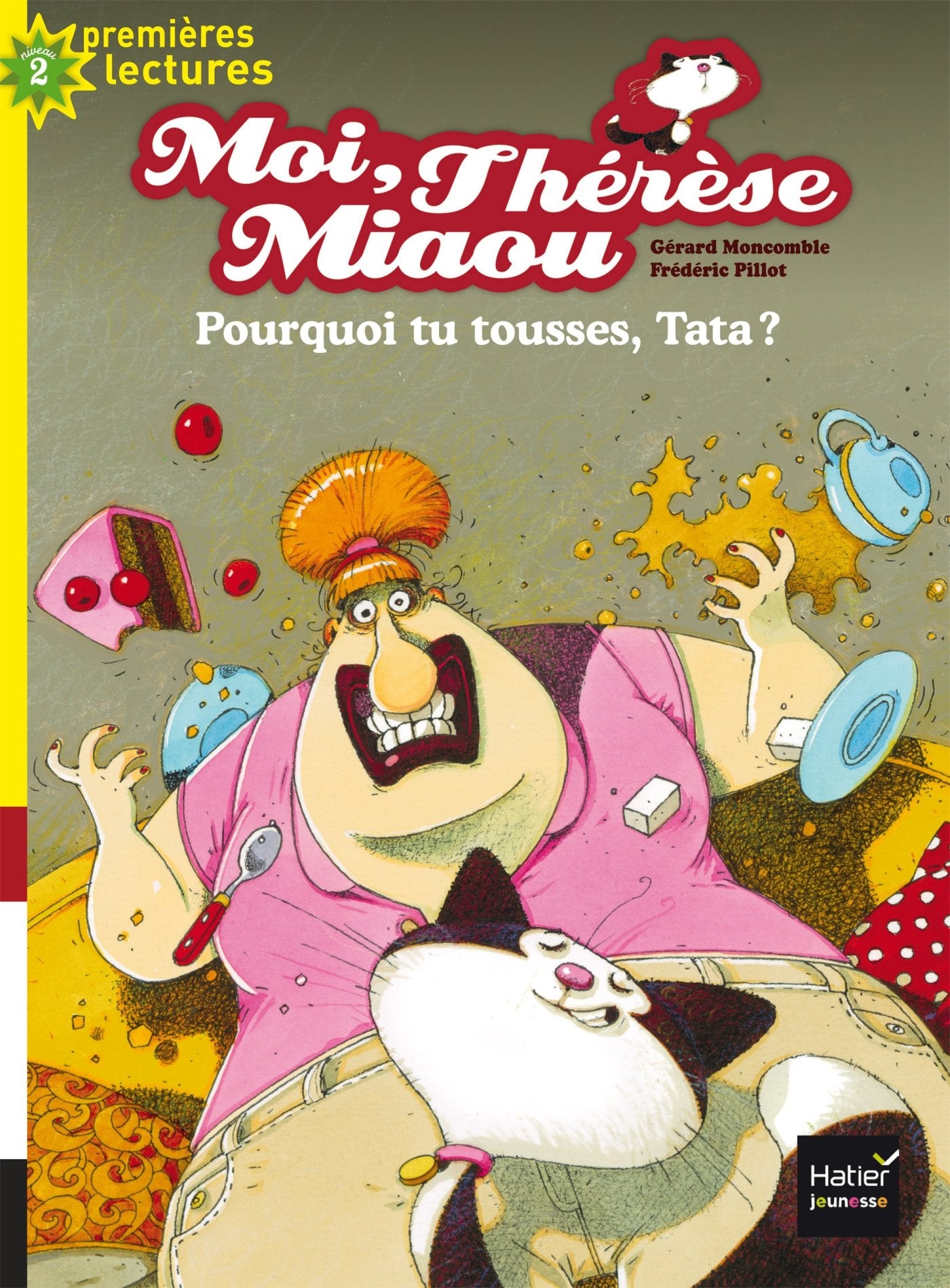 Moi, Thérèse Miaou - Pourquoi tu tousses, Tata ? CP/CE1 6/7 ans book