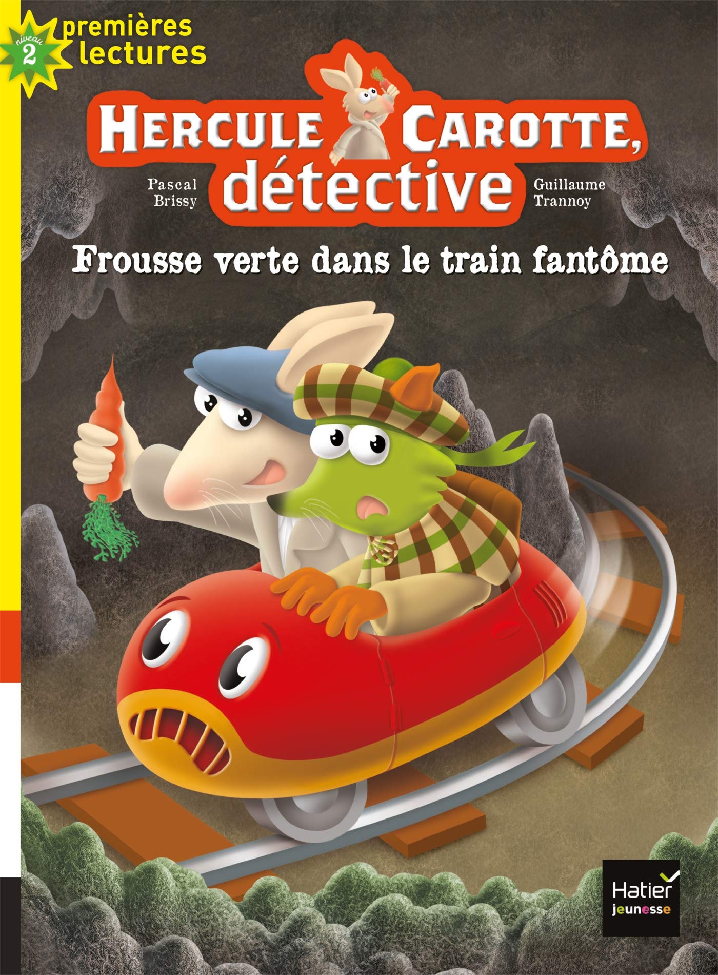 Hercule Carotte - Frousse verte dans le train fantôme CP/CE1 6/7 ans Novels & Short Stories