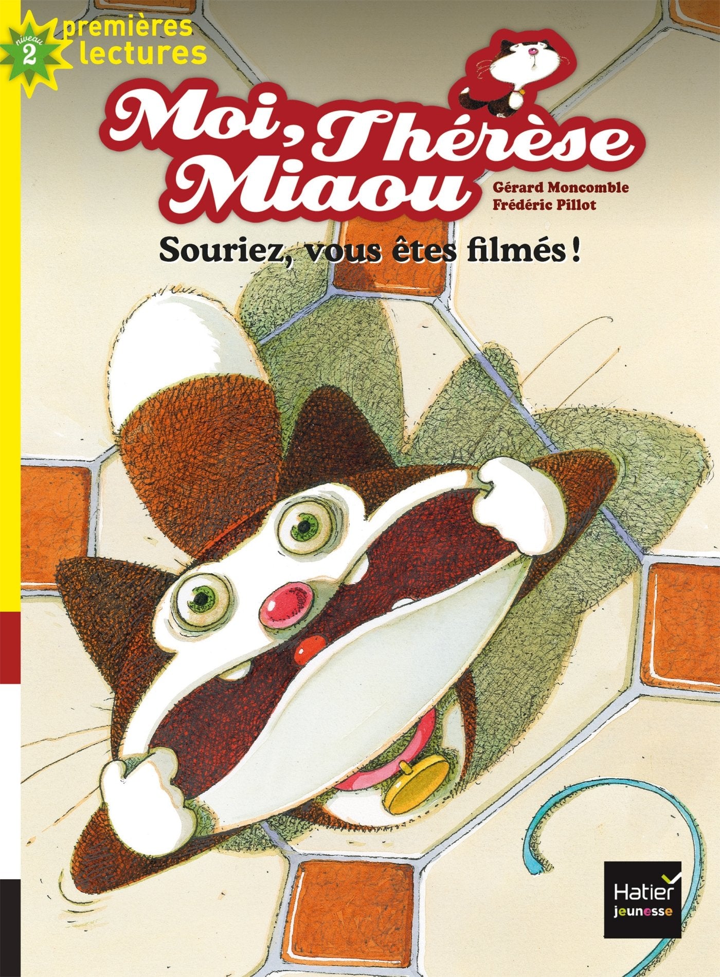 Moi, Thérèse Miaou - Souriez, vous êtes filmés ! CP/CE1 6/7 ans book