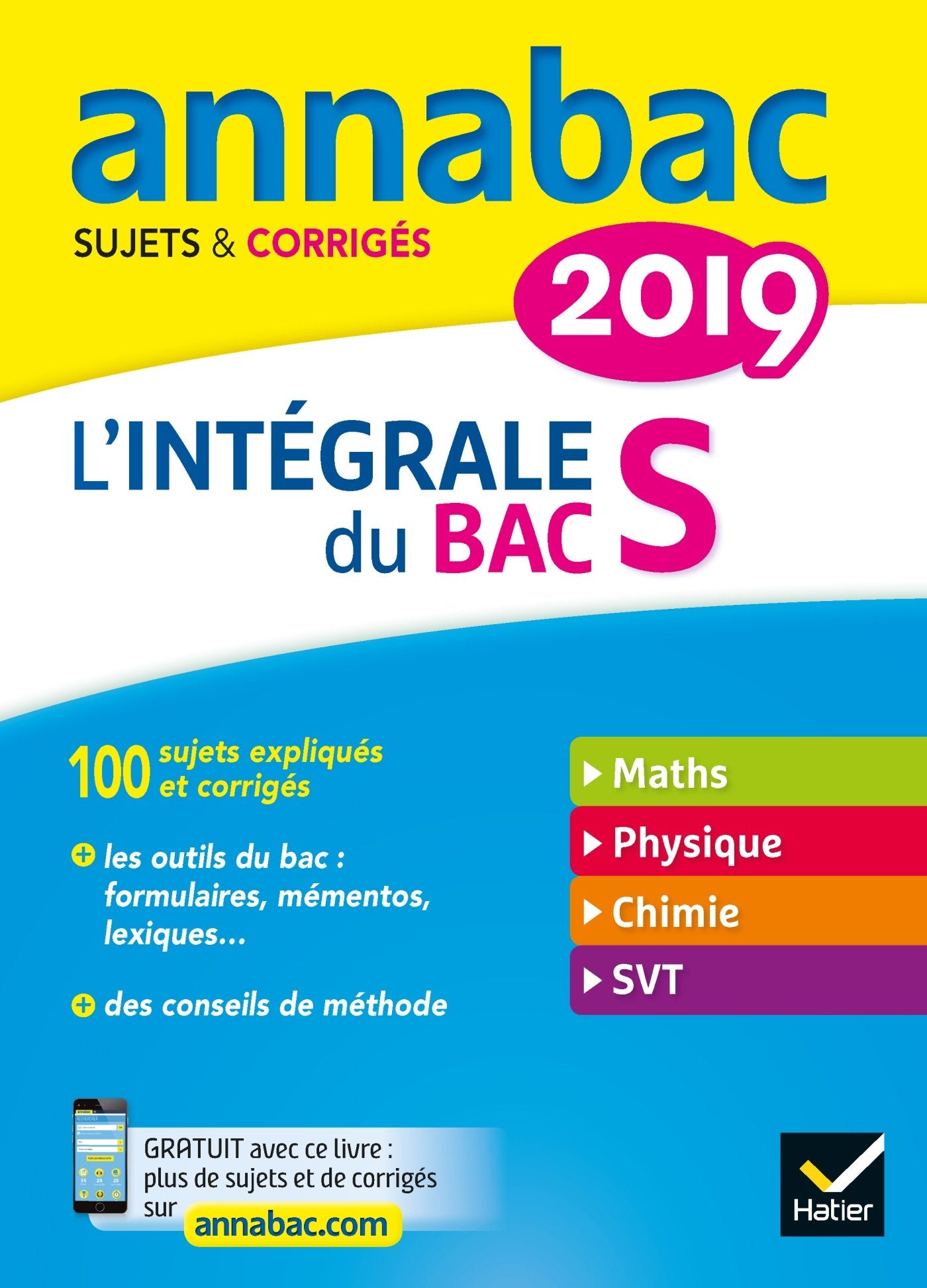 L'intégrale du Bac S: Sujets & corrigés book