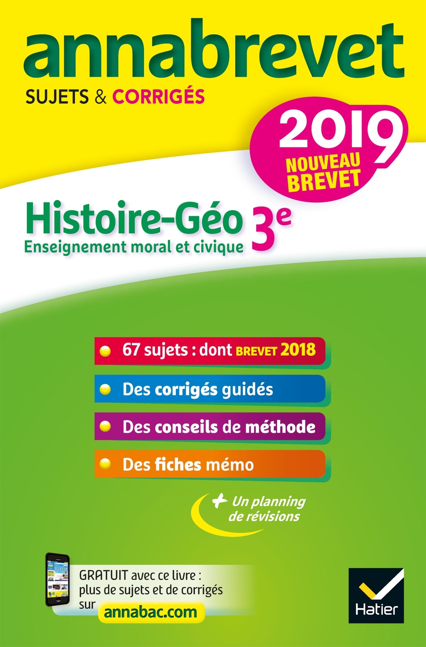 Histoire Géographie Enseignement Moral et Civique 3e: Sujets et corrigés book