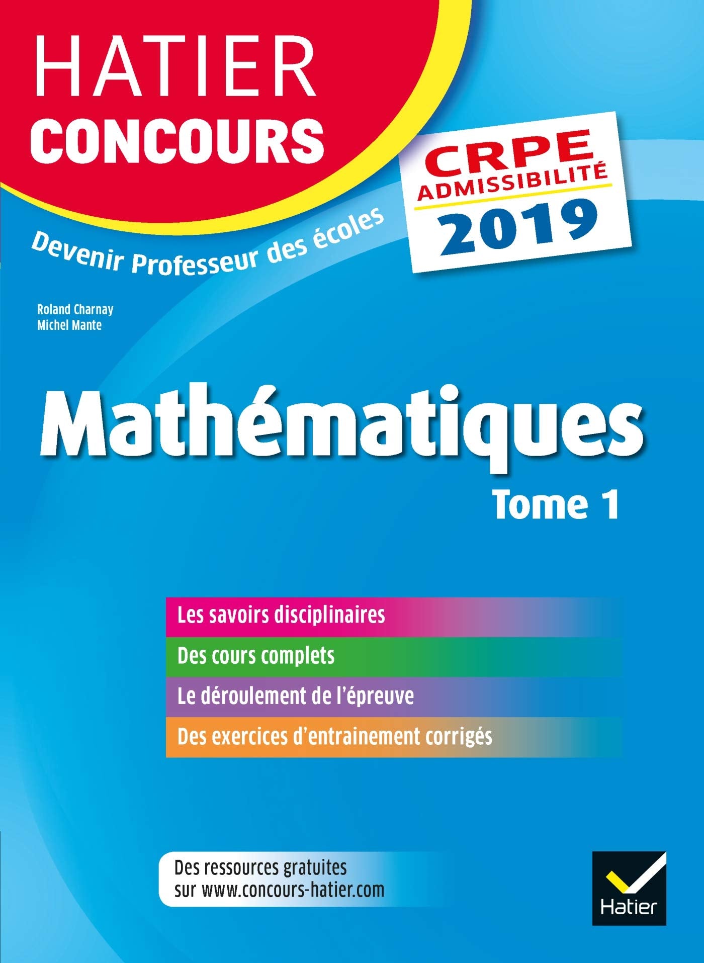 Mathématiques: Epreuve écrite d'admissibilité CRPE Tome 1 book