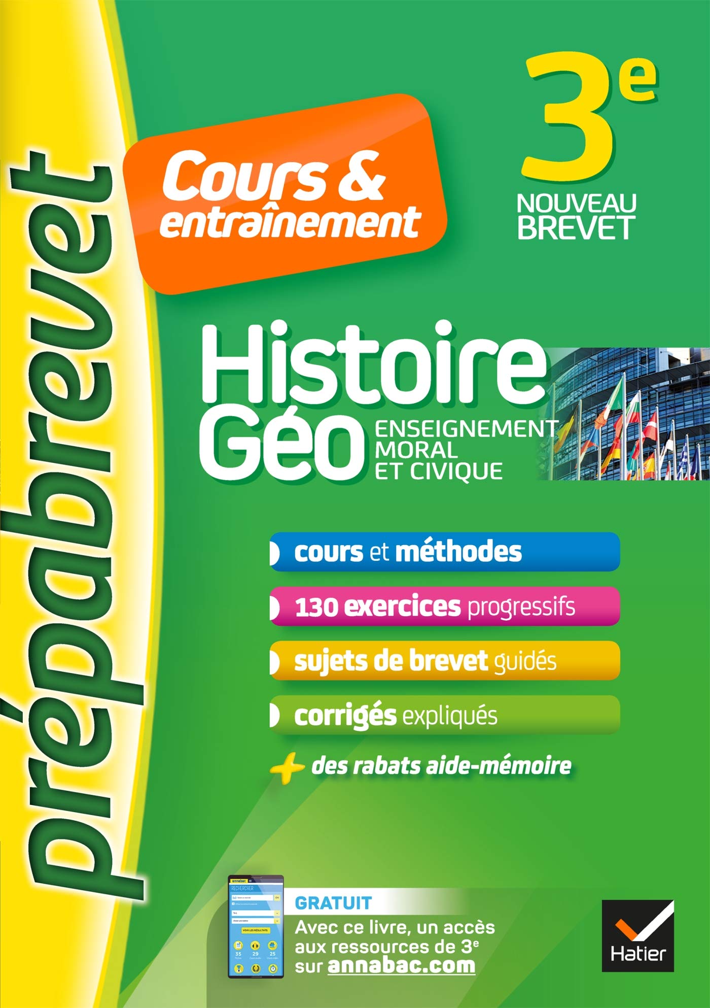 Histoire-géographie EMC 3e - Prépabrevet Cours & entraînement: cours, méthodes et exercices progressifs book