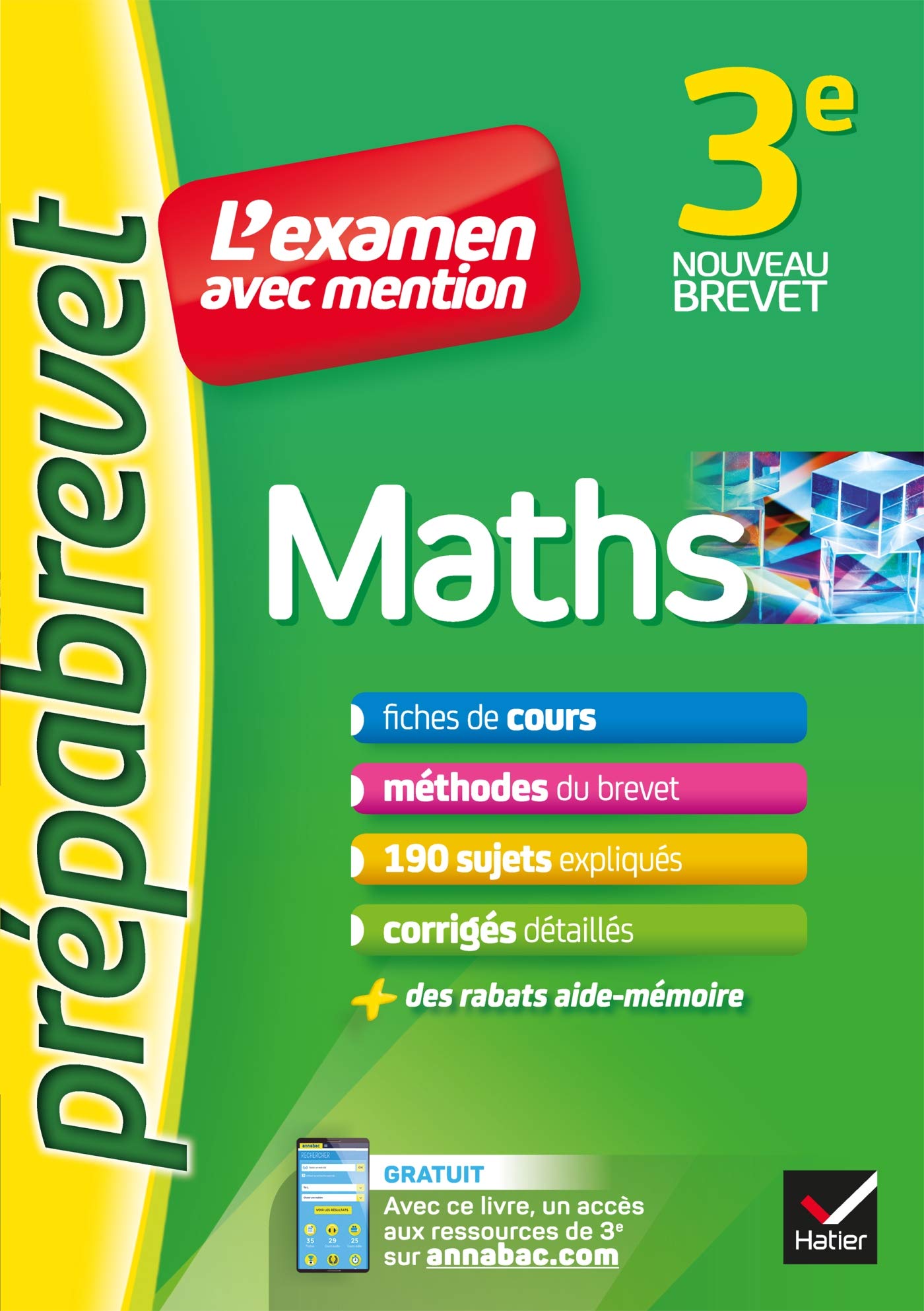Maths 3e - Prépabrevet L'examen avec mention: fiches, méthodes et sujets de brevet Professional & Reference Books