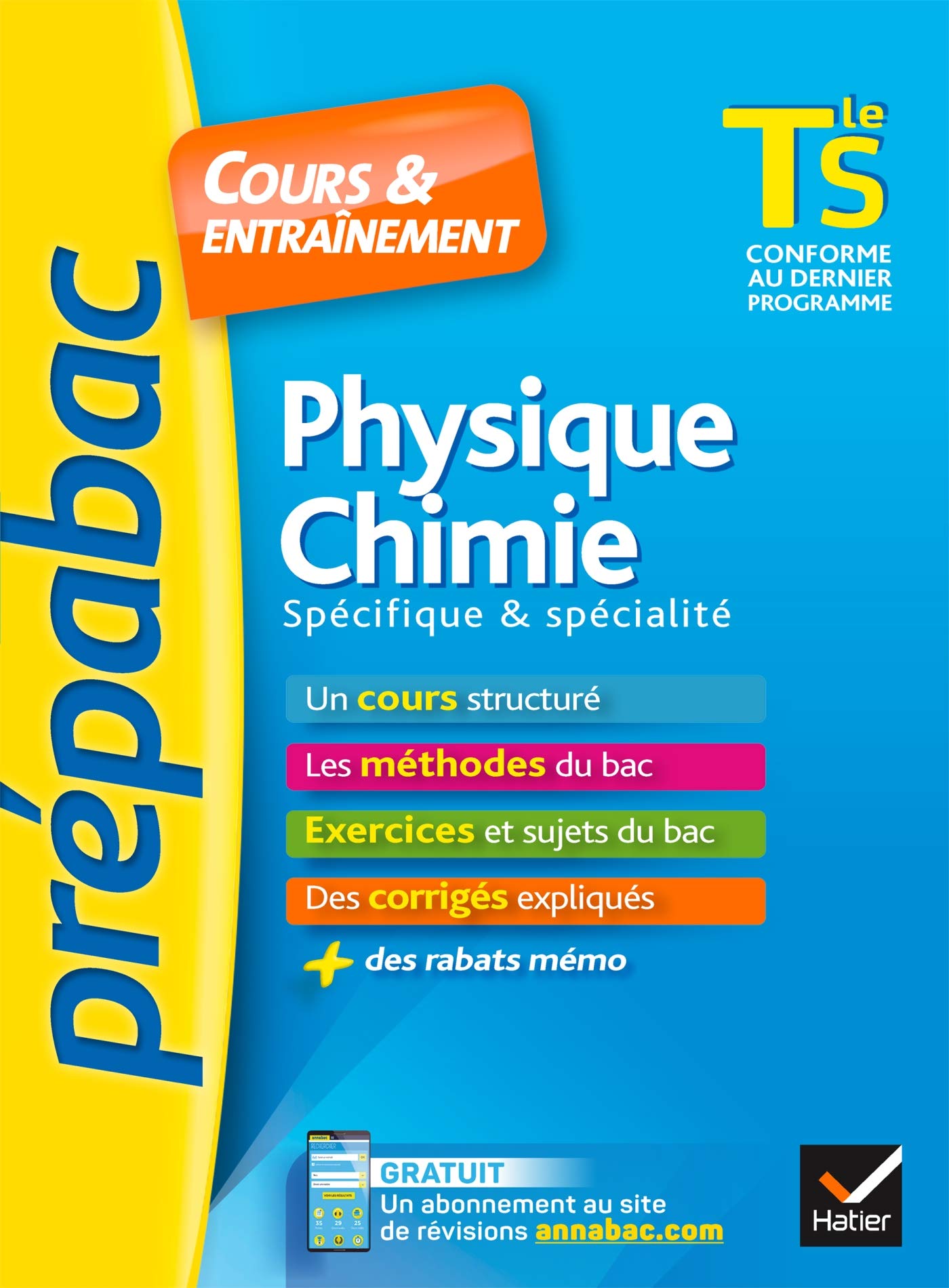 Physique-chimie Tle S spécifique & spécialité - Prépabac Cours & entraînement: cours, méthodes et exercices de type bac (terminale S) book