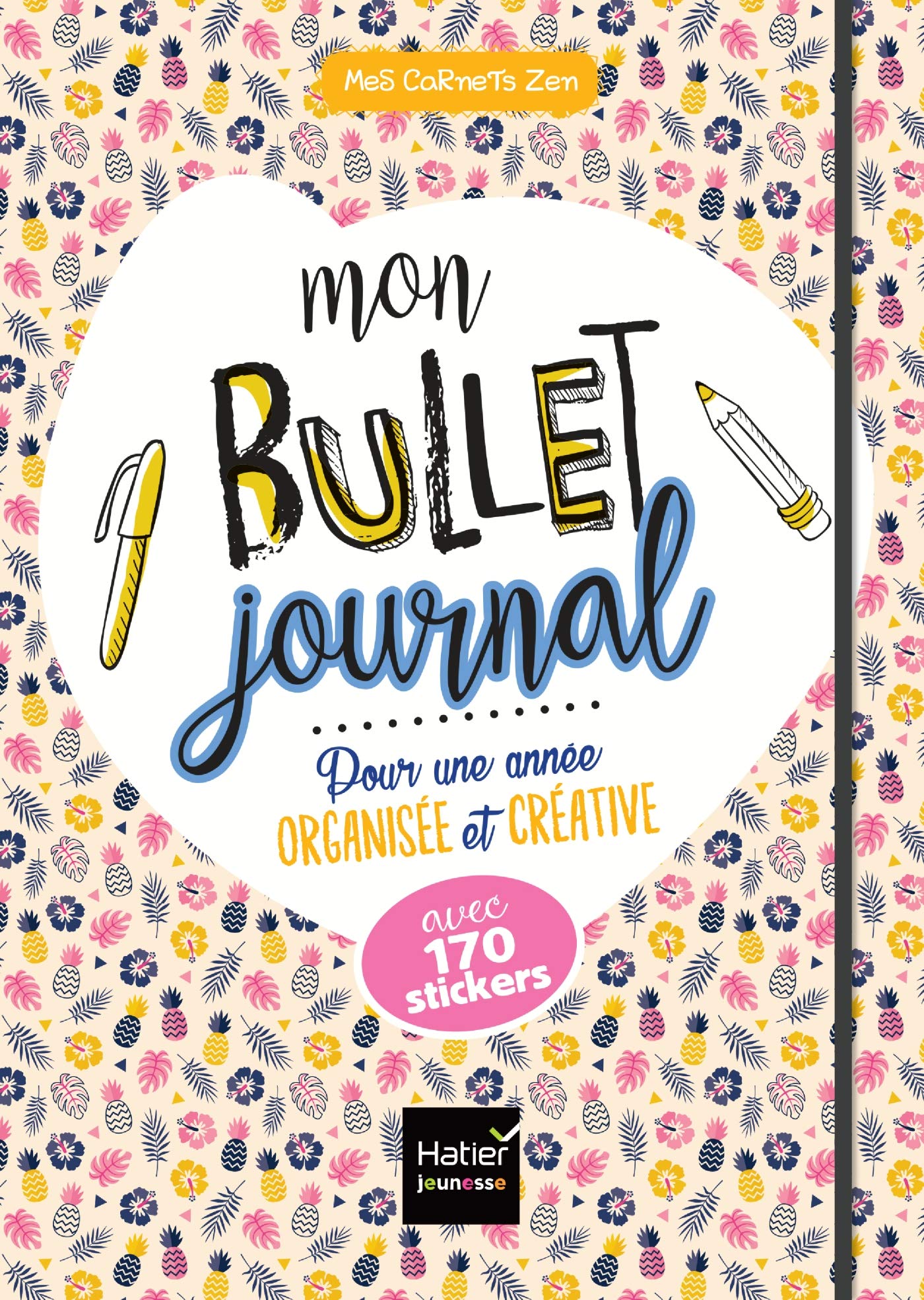 Mes carnets zen - Mon bullet journal pour une année organisée et créative Tiptoi & Games