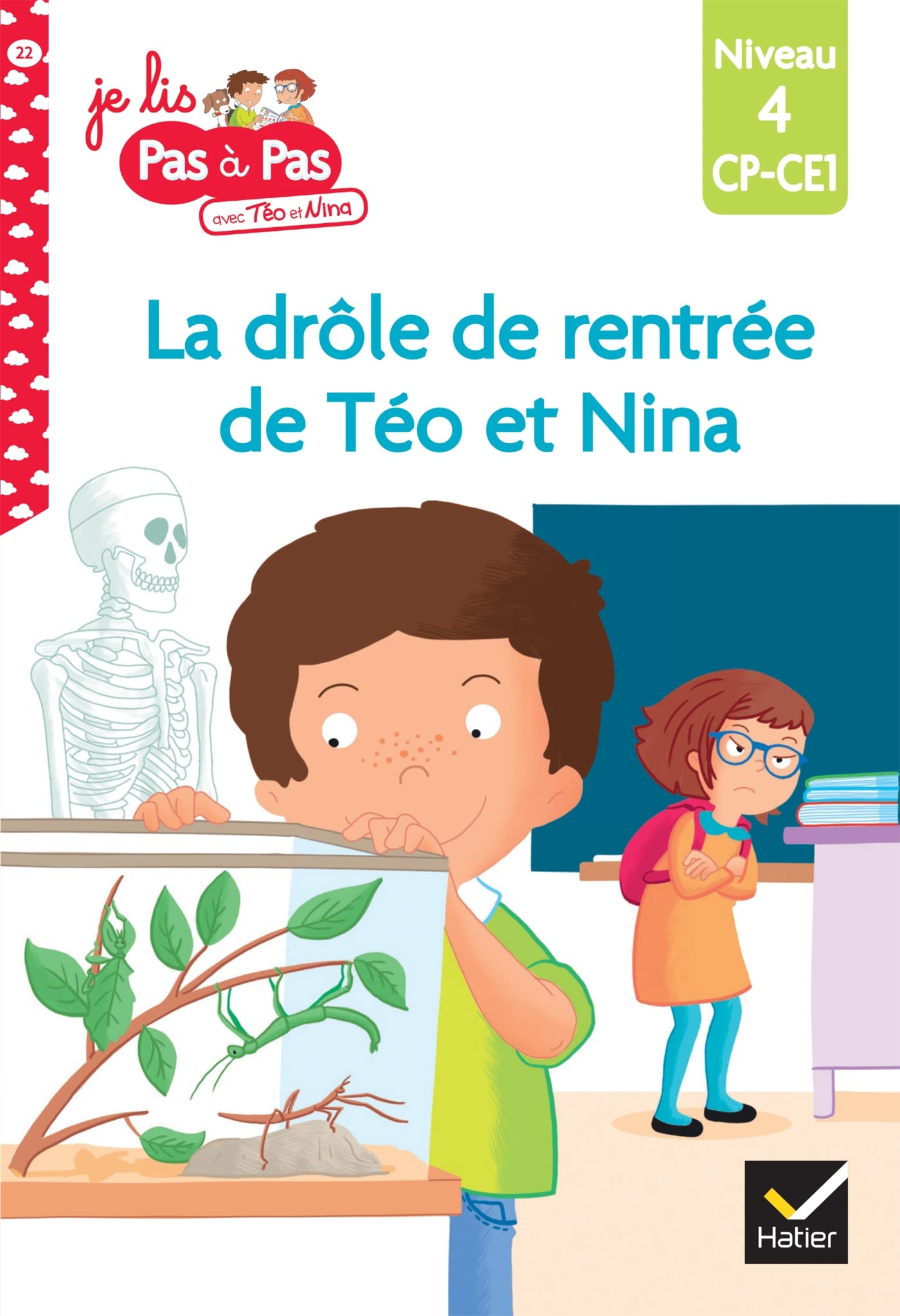 Téo et Nina CP CE1 Niveau 4 - La drôle de rentrée de Téo et Nina: Niveau 4 CP-CE1 Professional & Reference Books