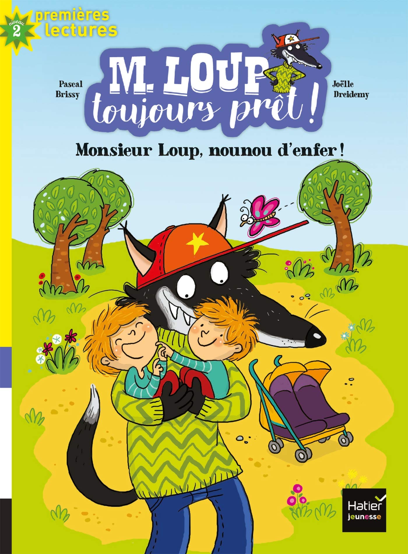 M. Loup toujours prêt - Nounou d'enfer CP/CE1 6/7 ans Novels & Short Stories