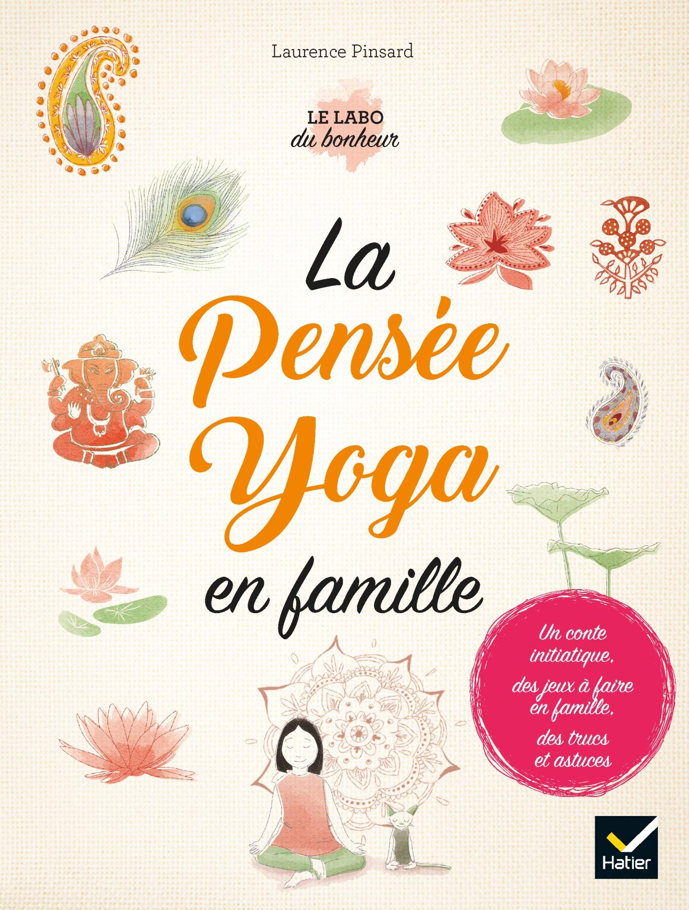 La pensée yoga en famille book