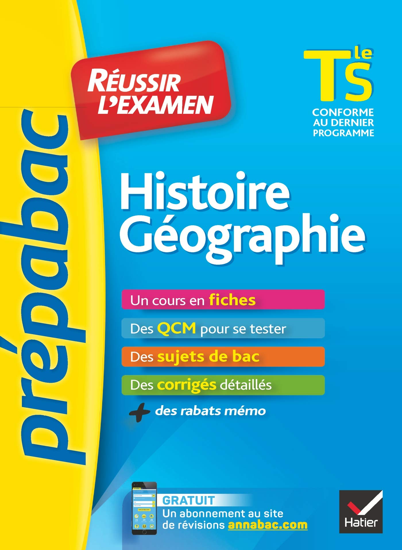 Histoire-Géographie Tle S - Prépabac Réussir l'examen: fiches de cours et sujets de bac corrigés (terminale S) book