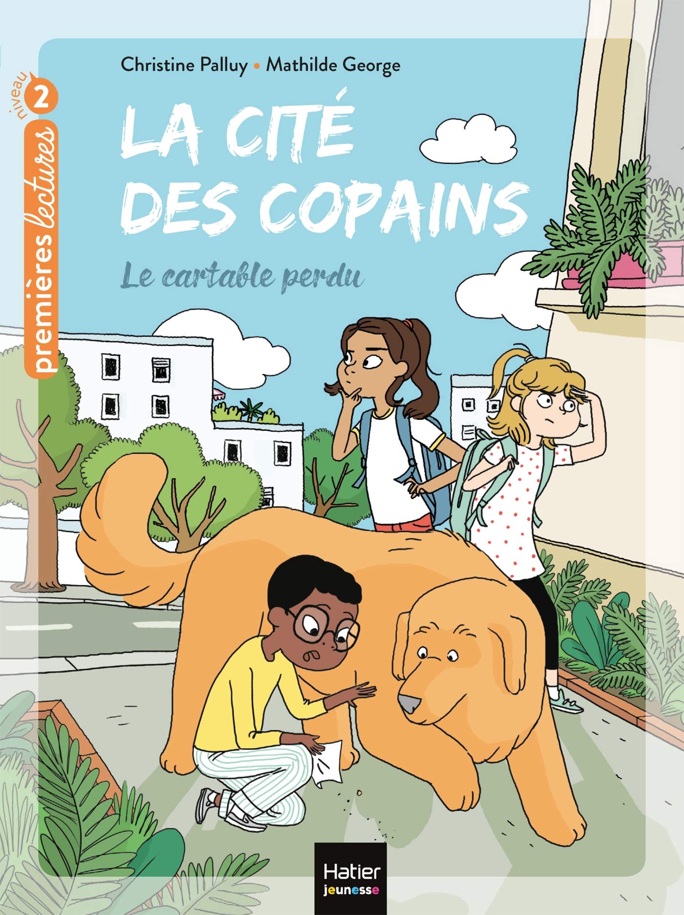 La cité des copains - Le cartable perdu CP/CE1 6/7 ans book