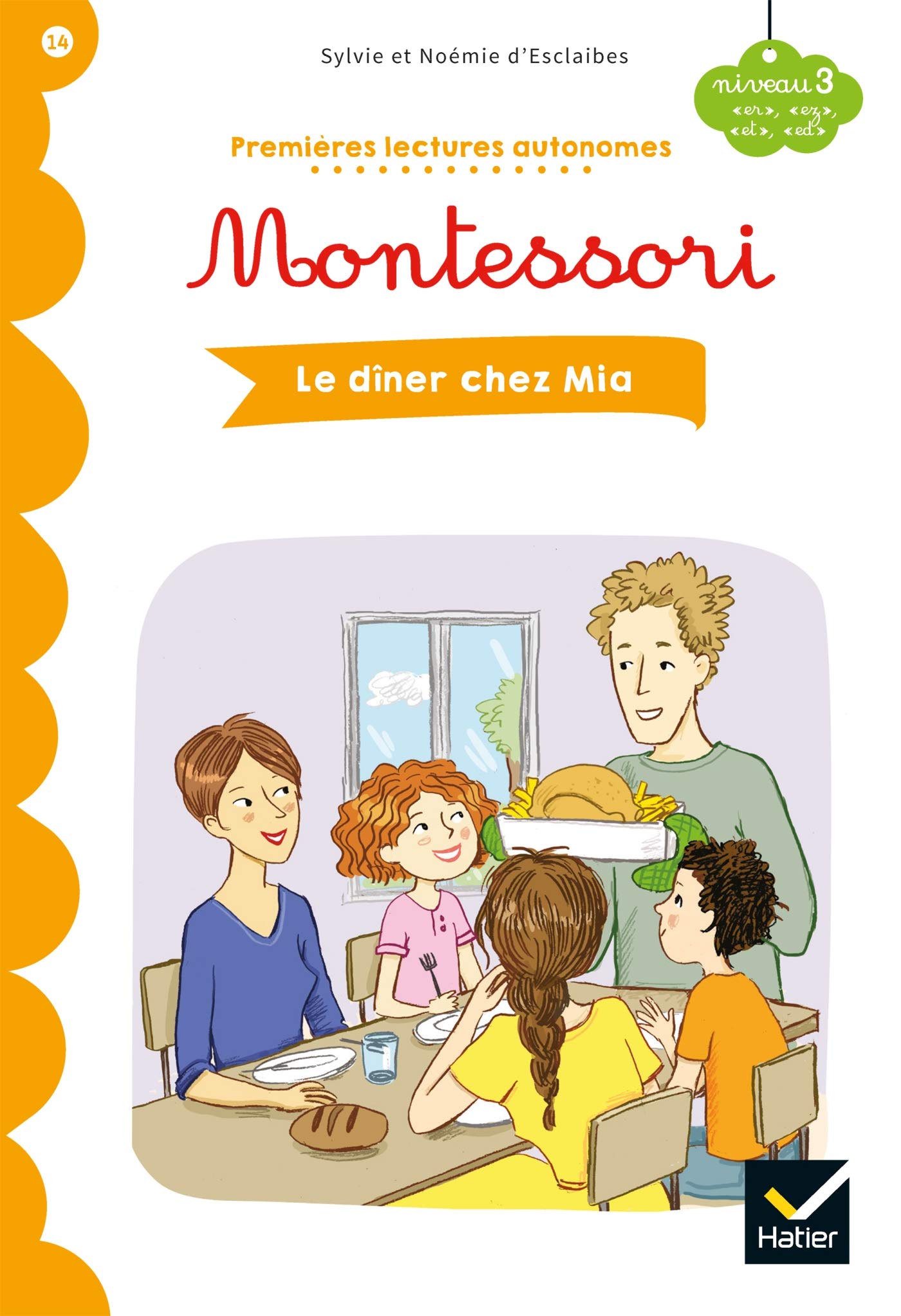Premières lectures autonomes Montessori Niveau 3 - Le dîner chez Mia Professional & Reference Books