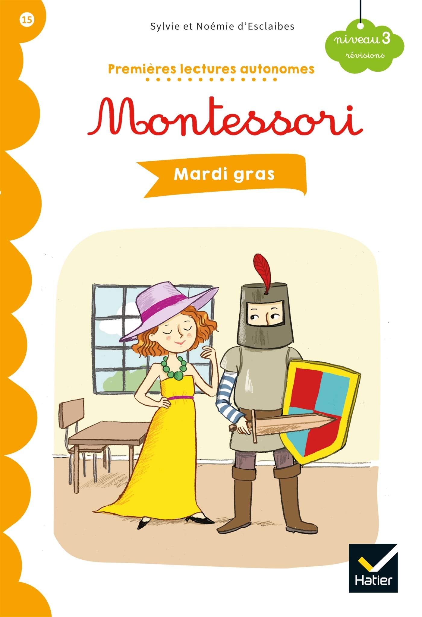 Premières lectures autonomes Montessori Niveau 3 - Mardi gras Professional & Reference Books