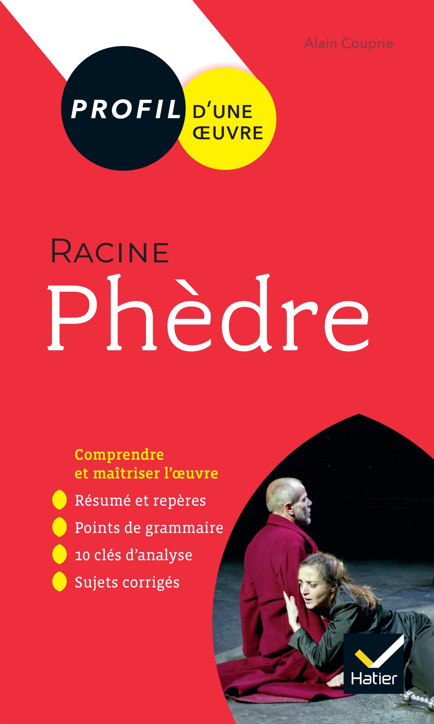 Profil - Racine, Phèdre: analyse littéraire de l'oeuvre book