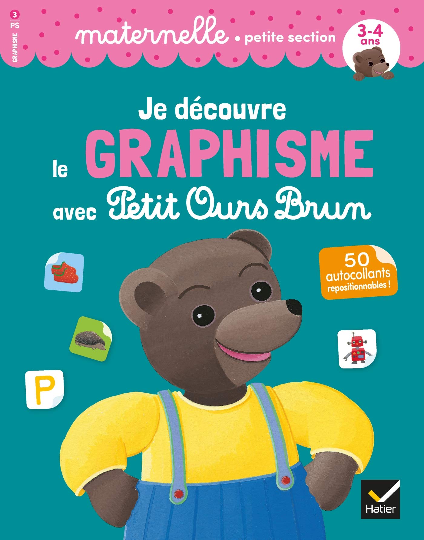 Je découvre le graphisme avec Petit Ours Brun - petite section book