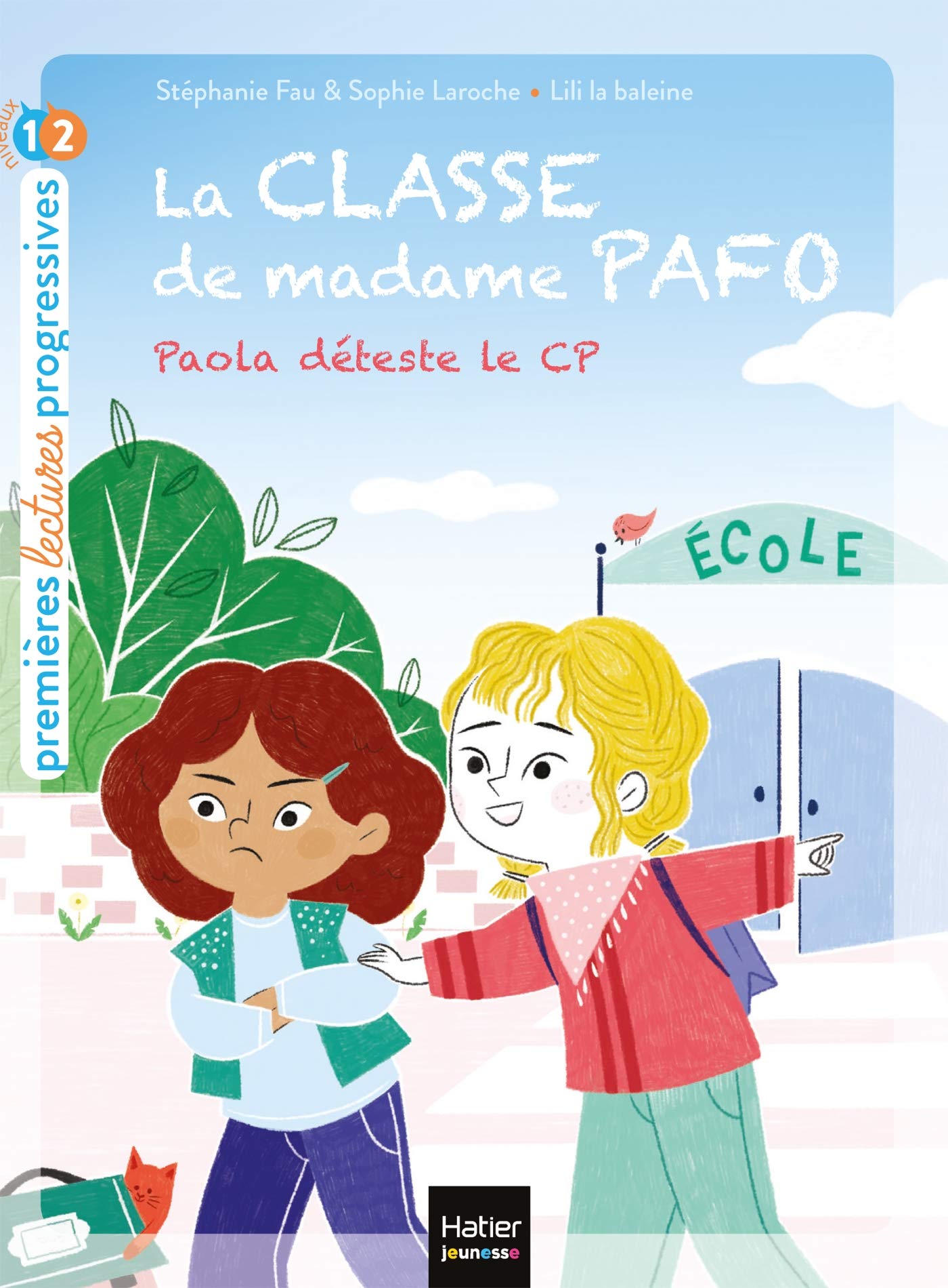 La classe de Madame Pafo - Paola déteste le CP - CP 6/7 ans Novels & Short Stories