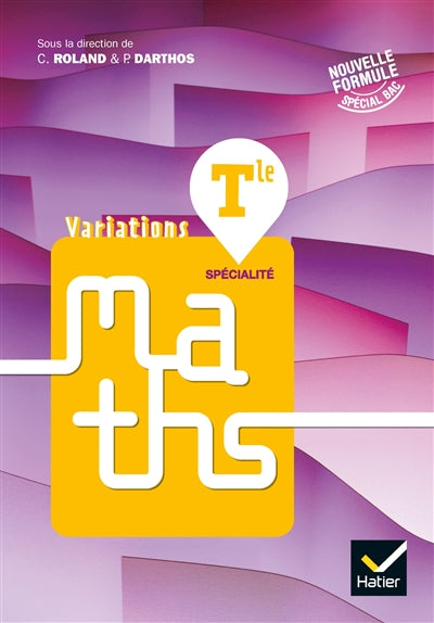 Product Image: Variations, maths spécialité terminale : nouvelle formule, spécial bac