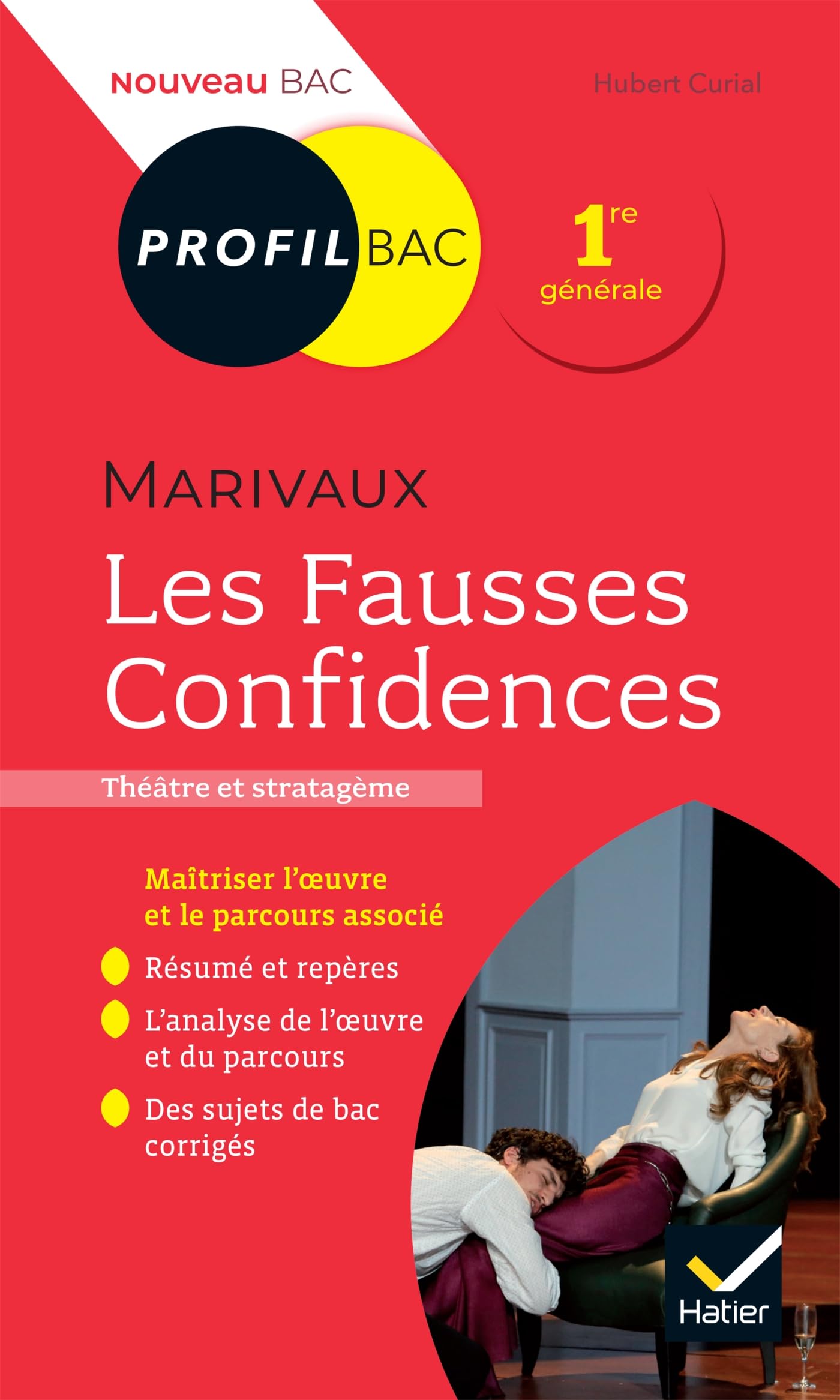 Profil - Marivaux, Les Fausses Confidences: toutes les clés d'analyse pour le bac Classics