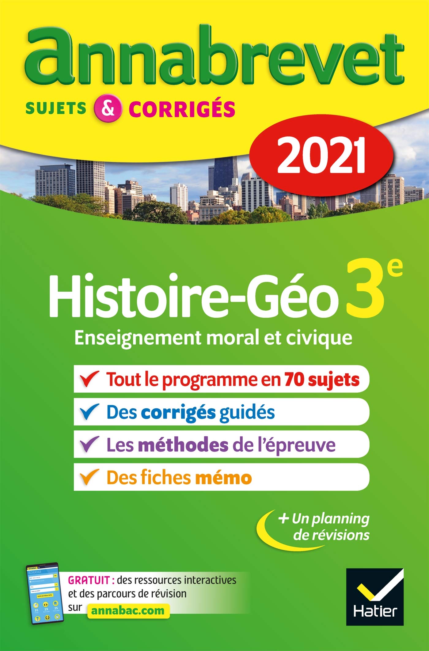 Annales du brevet Annabrevet 2021 Histoire-géographie EMC 3e: sujets, corrigés & conseils de méthode Professional & Reference Books