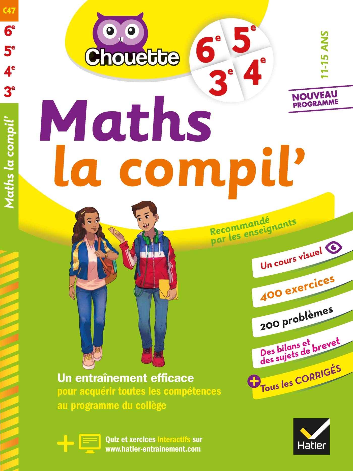 Maths La Compil' 6e, 5e, 4e, 3e: cahier d'entraînement pour toutes les années du collège Non-fiction