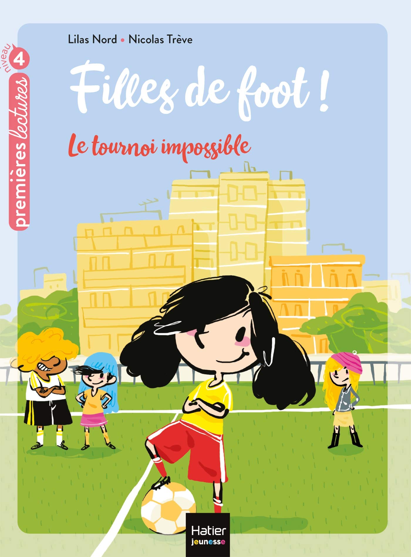 Filles de foot/Le tournoi impossible Contemporary literature
