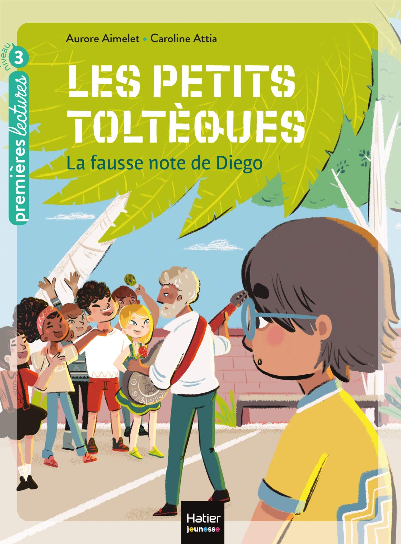 Les petits toltèques - La fausse note de Diego CP/CE1 6/7 ans Novels & Short Stories
