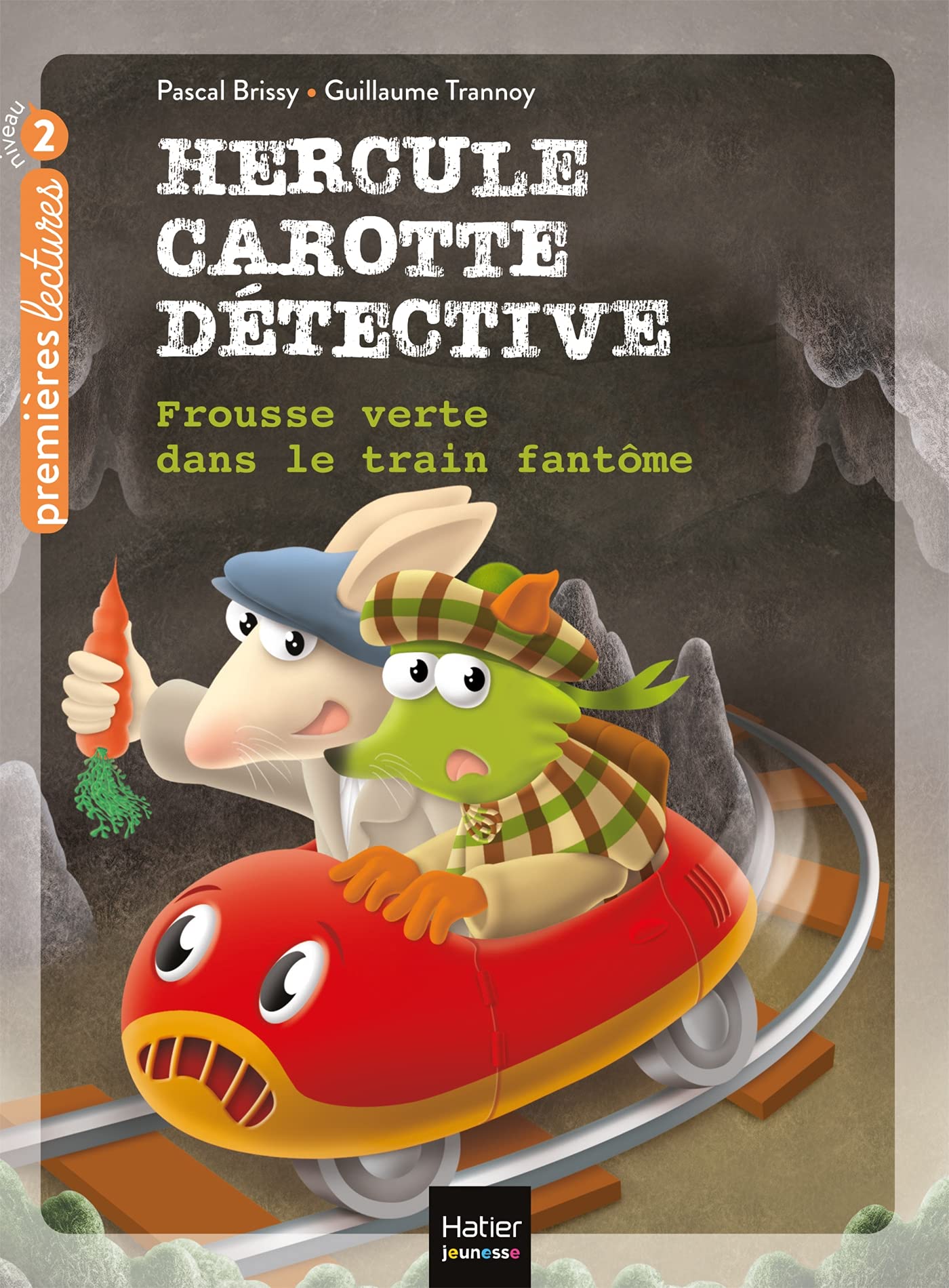 Hercule Carotte - Frousse verte dans le train fantôme CP/CE1 6/7 ans Novels & Short Stories