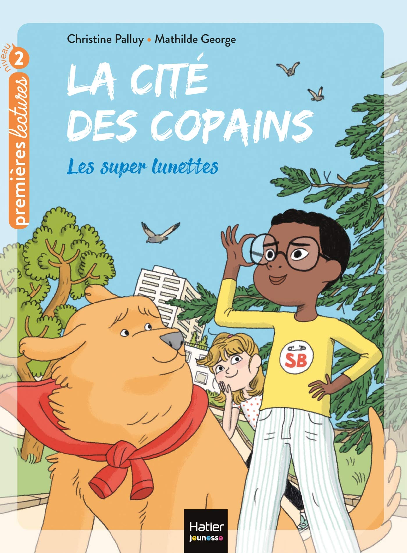 La cité des copains - Les super lunettes CP/CE1 6/7 ans Novels & Short Stories