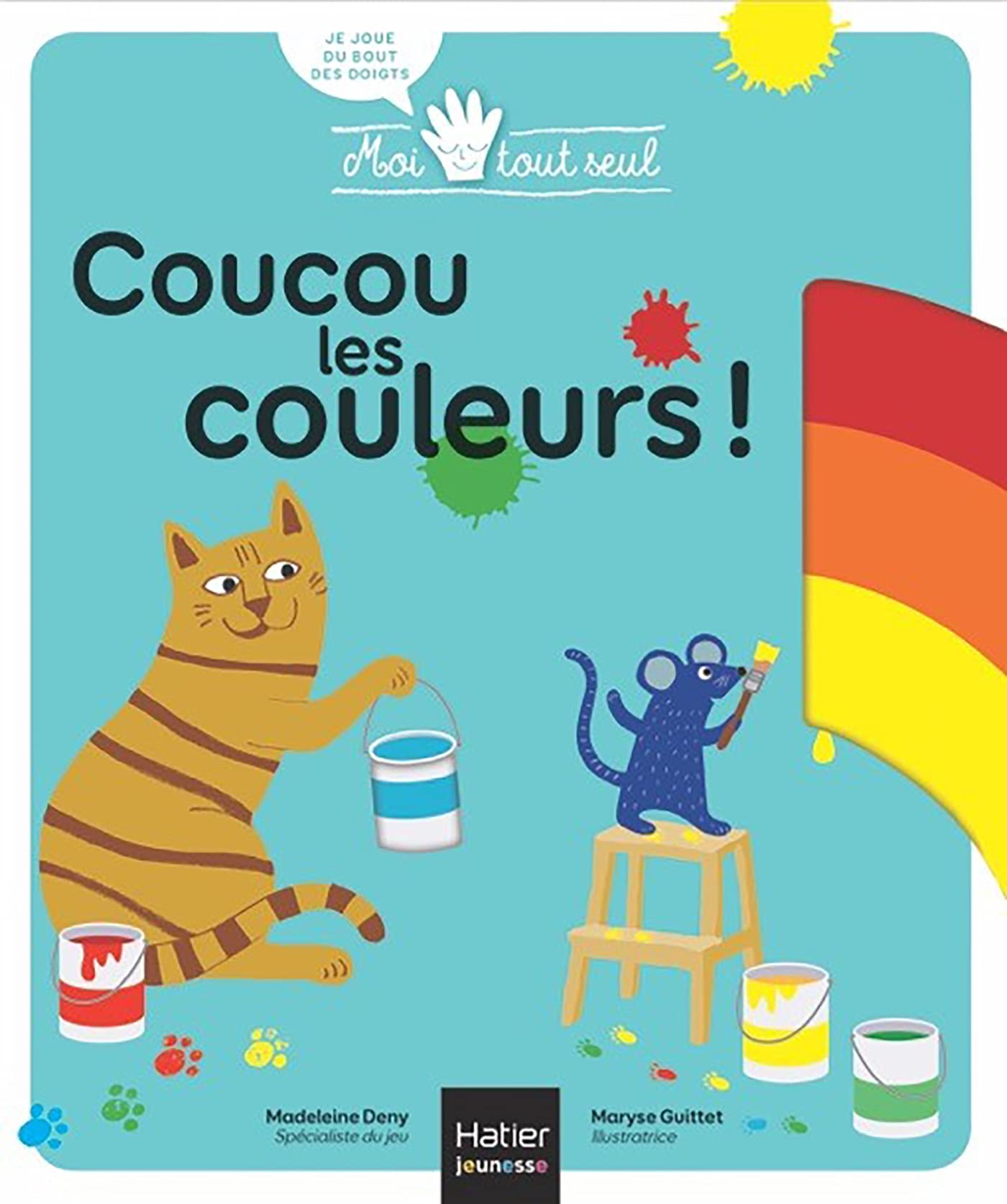 Moi Tout Seul - Coucou Les couleurs ! Dès 1 an book