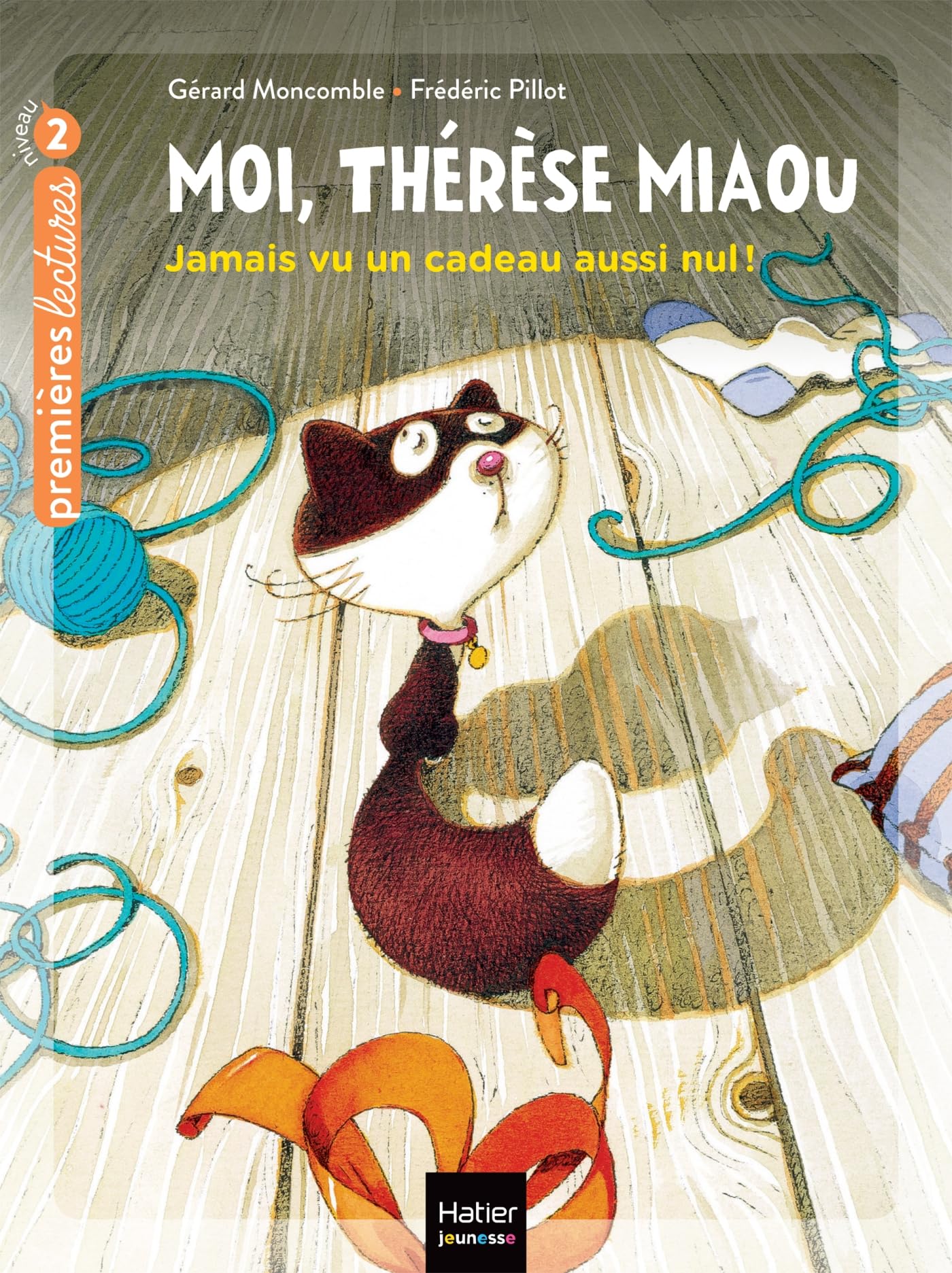Moi, Thérèse Miaou - Jamais vu un cadeau aussi nul ! CP/CE1 6/7 ans Novels & Short Stories