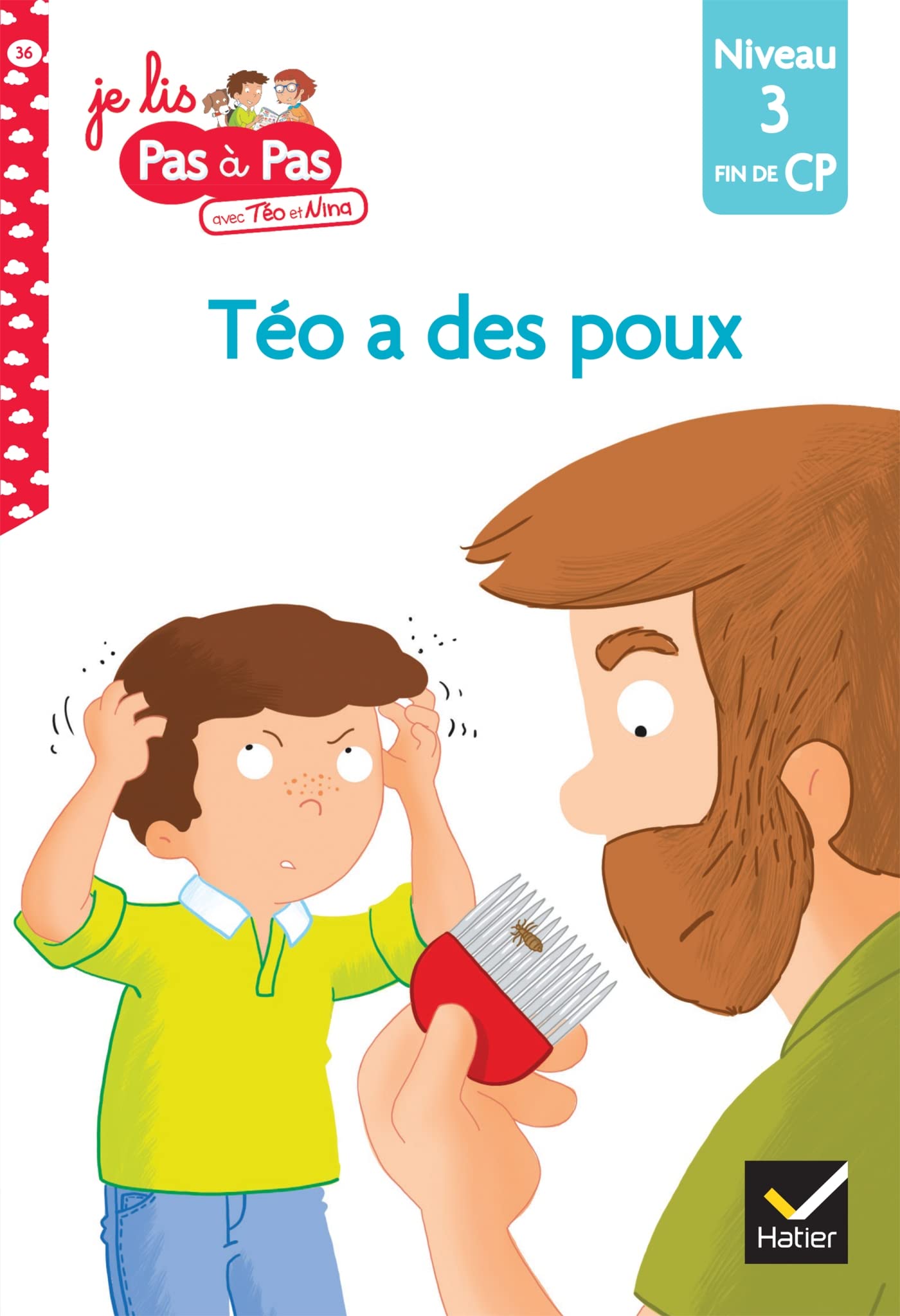 Téo et Nina Fin de CP Niveau 3 - Téo a des poux book