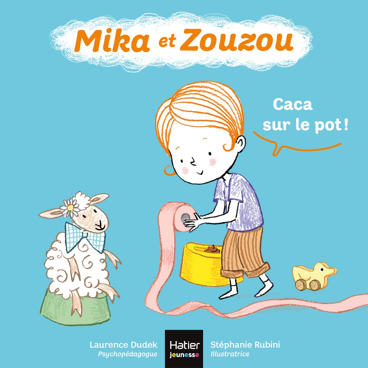 Mika et Zouzou - Caca sur le pot ! 0/3 ans Children's books