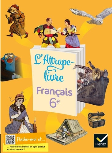 L'attrape-livre : français 6e Professional & Reference Books