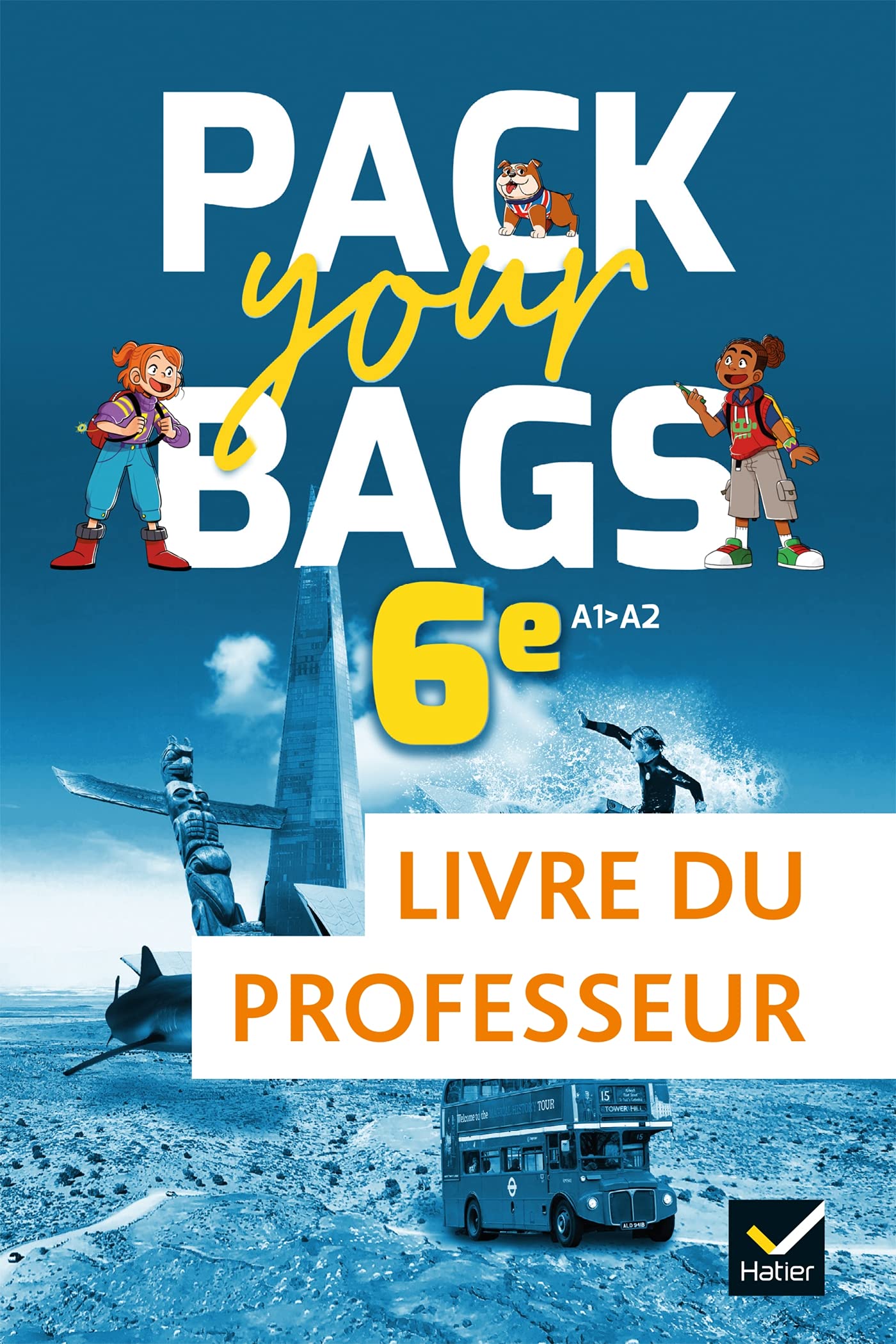 Pack your Bags - Anglais 6e- Éd. 2021 - Livre du professeur book