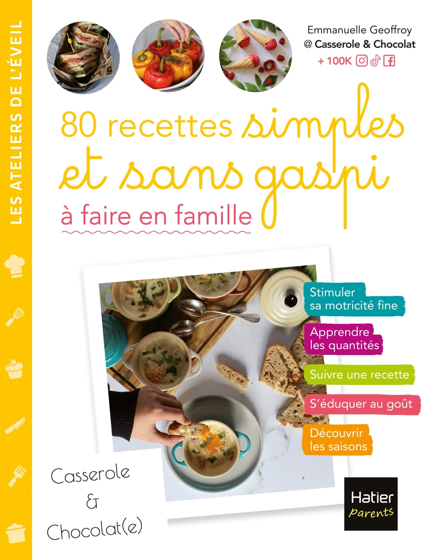 80 recettes simples et sans gaspi à faire en famille Parents & Children